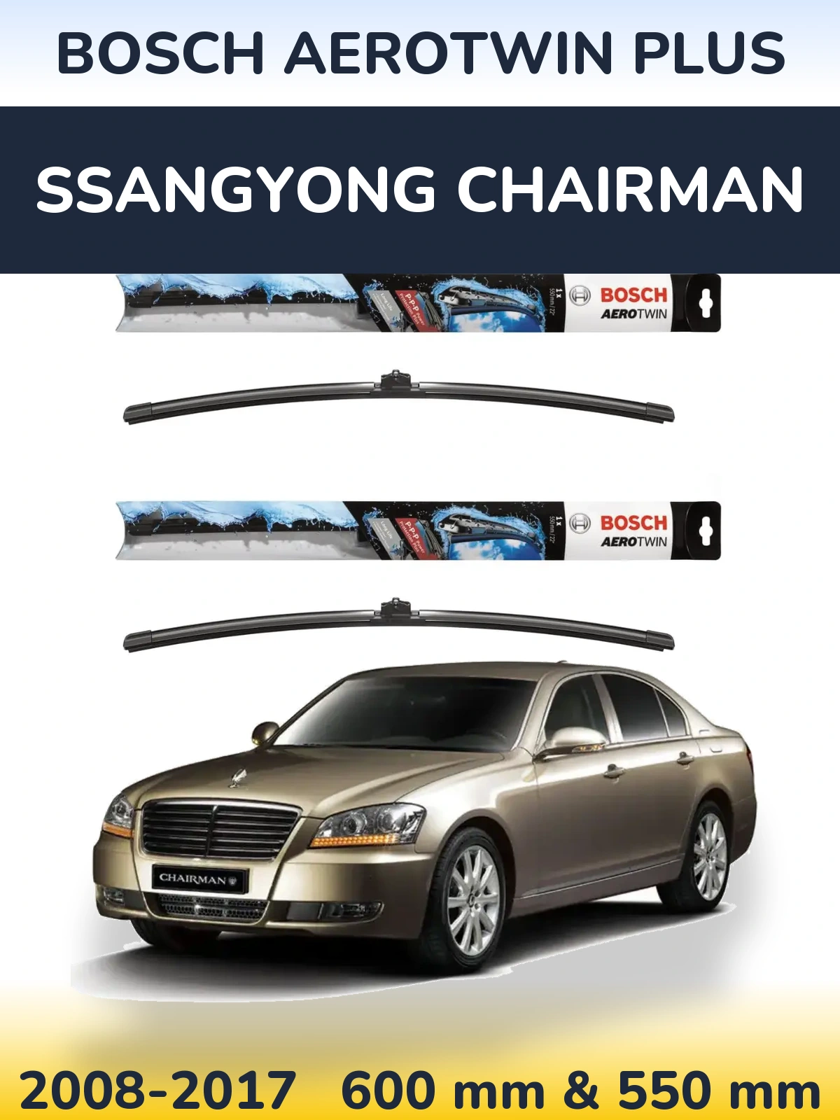 Ștergătoare BOSCH AeroTwin Plus pentru SsangYong Chairman