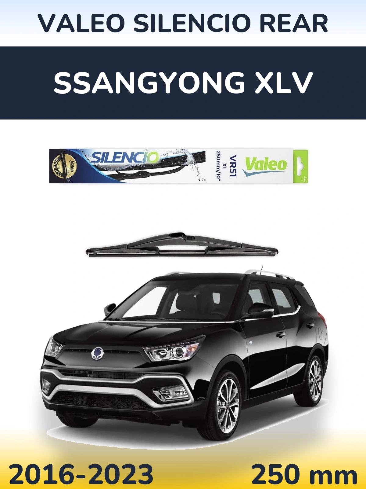 Ștergătoare Valeo Silencio Rear pentru SsangYong XLV