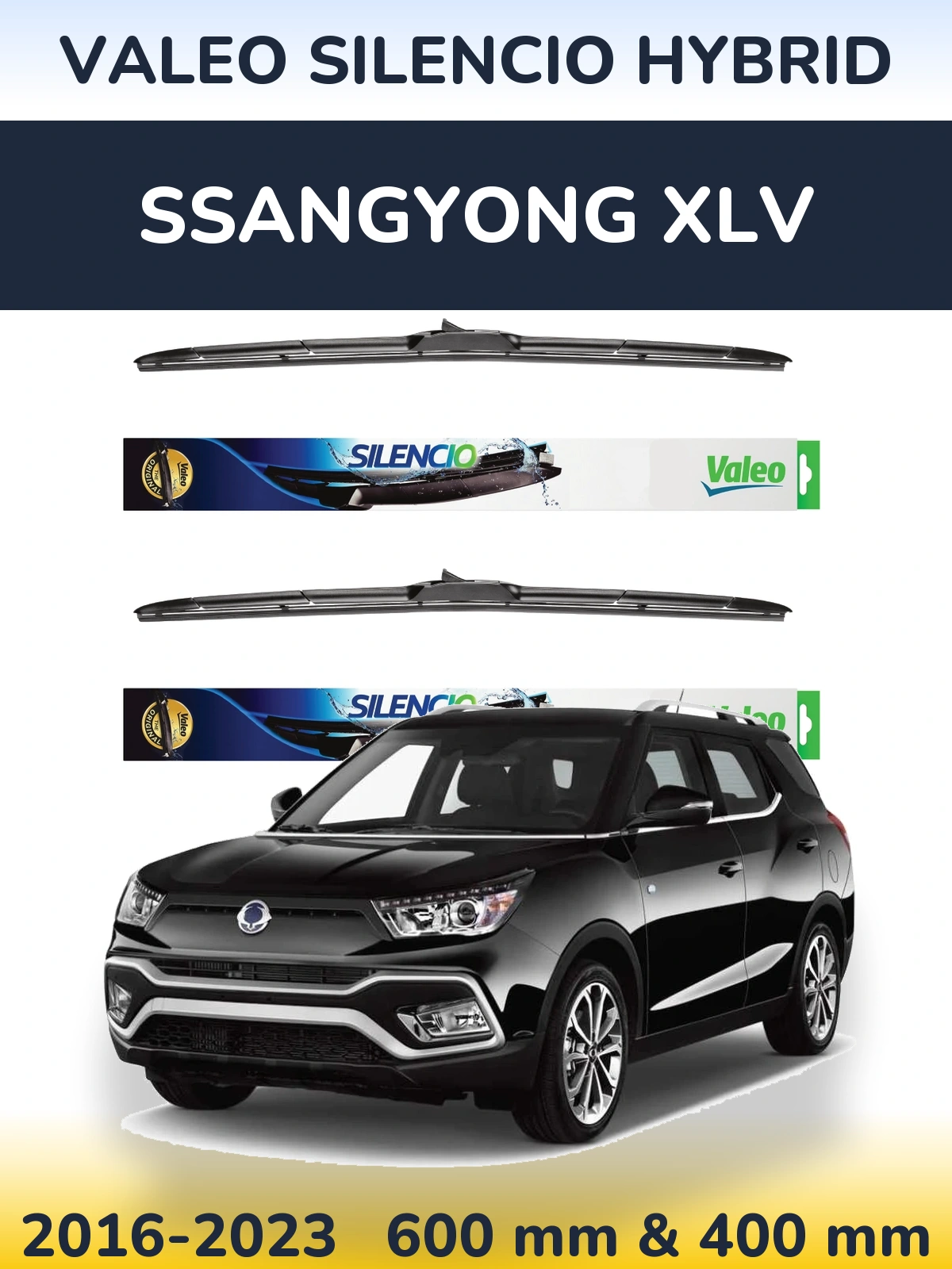 Ștergătoare Valeo Silencio Hybrid pentru SsangYong XLV