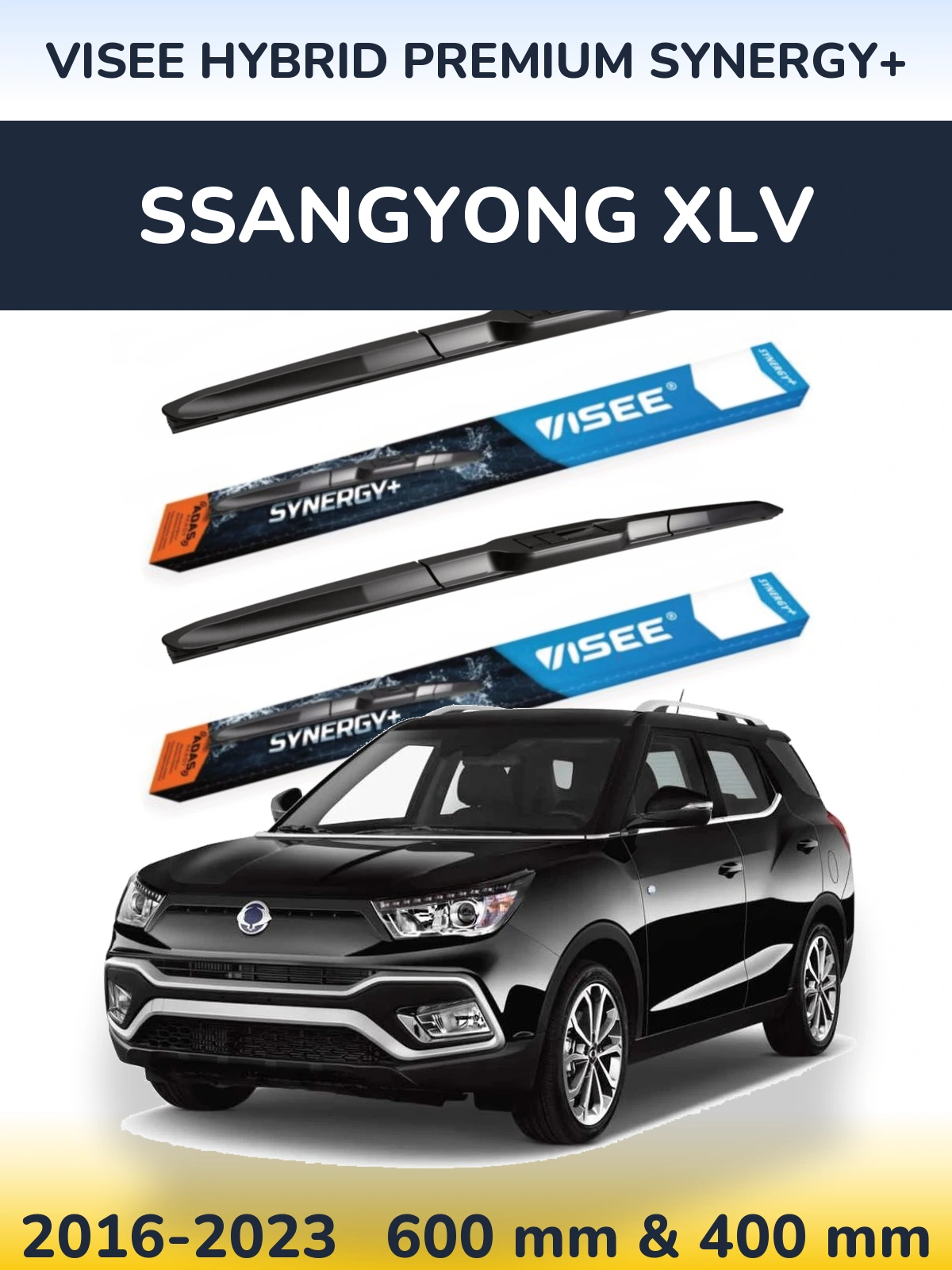 Комплект передних дворников VISEE HYBRID PREMIUM SYNERGY+ 600 & 400 мм для SsangYong XLV 2016-2023