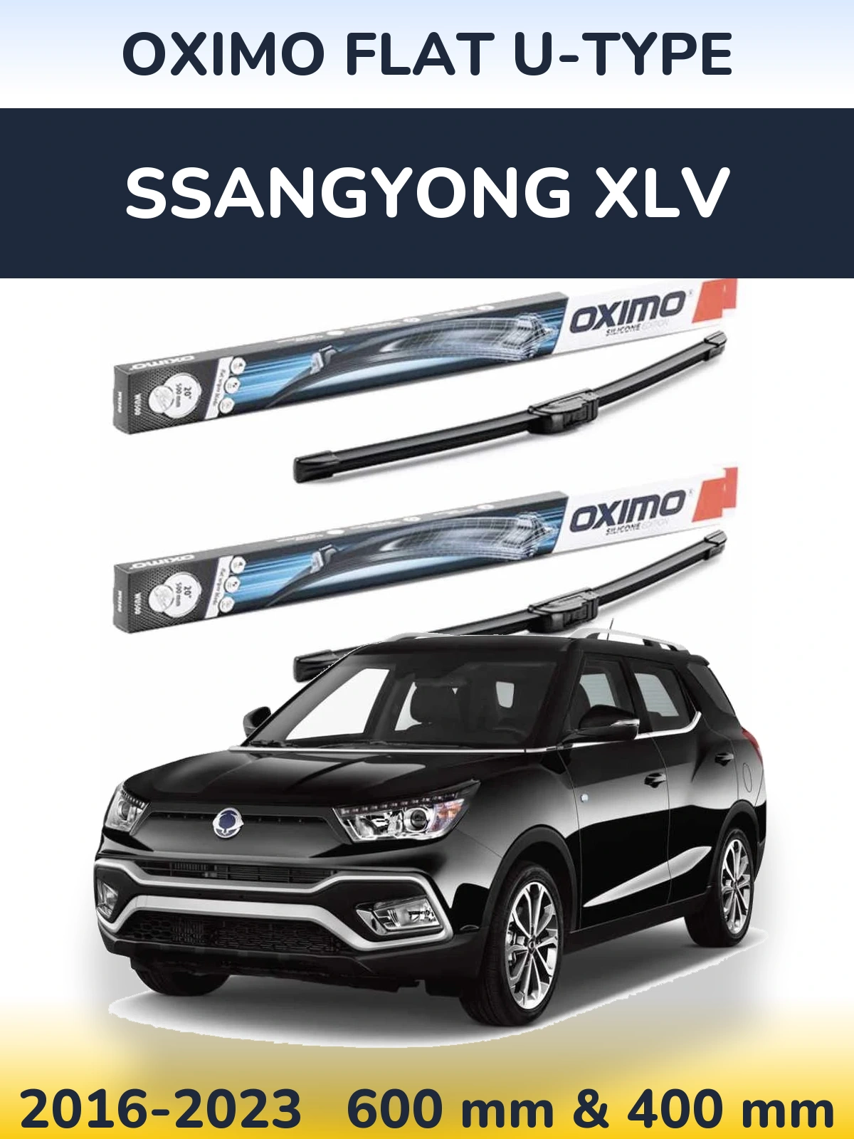 Ștergătoare Oximo Flat U-type pentru SsangYong XLV