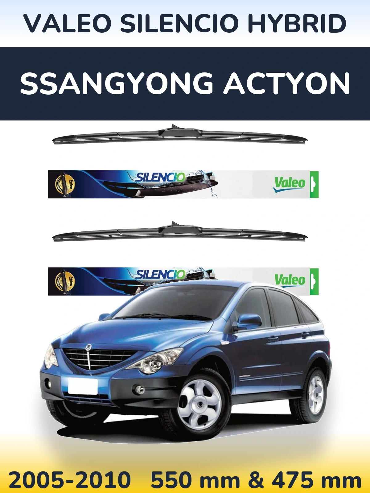 Ștergătoare Valeo Silencio Hybrid pentru SsangYong Actyon