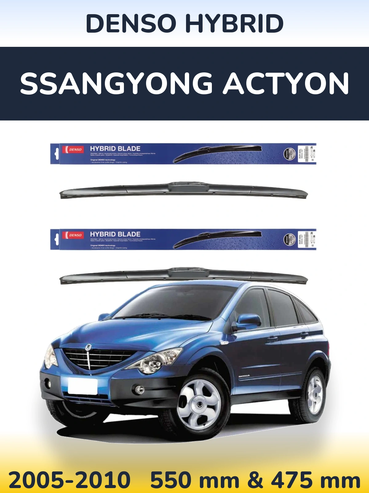 Ștergătoare Denso Hybrid pentru SsangYong Actyon