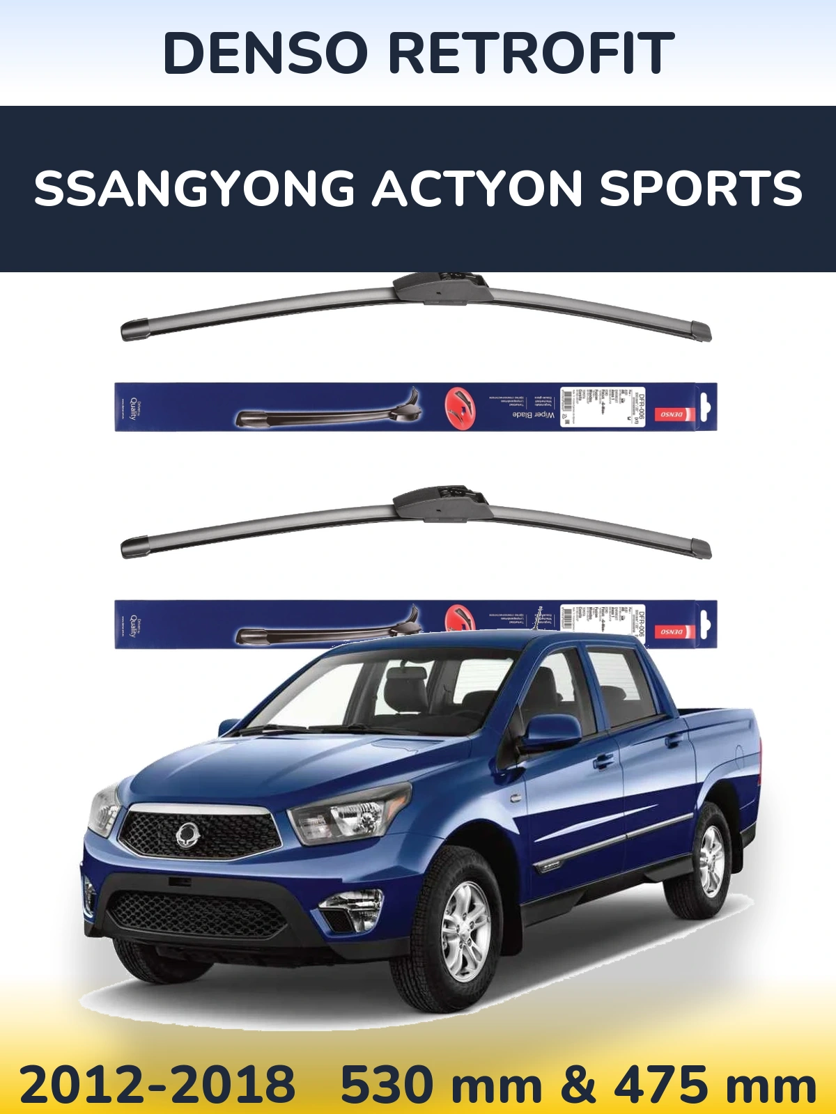 Ștergătoare Denso Retrofit pentru SsangYong Actyon Sports