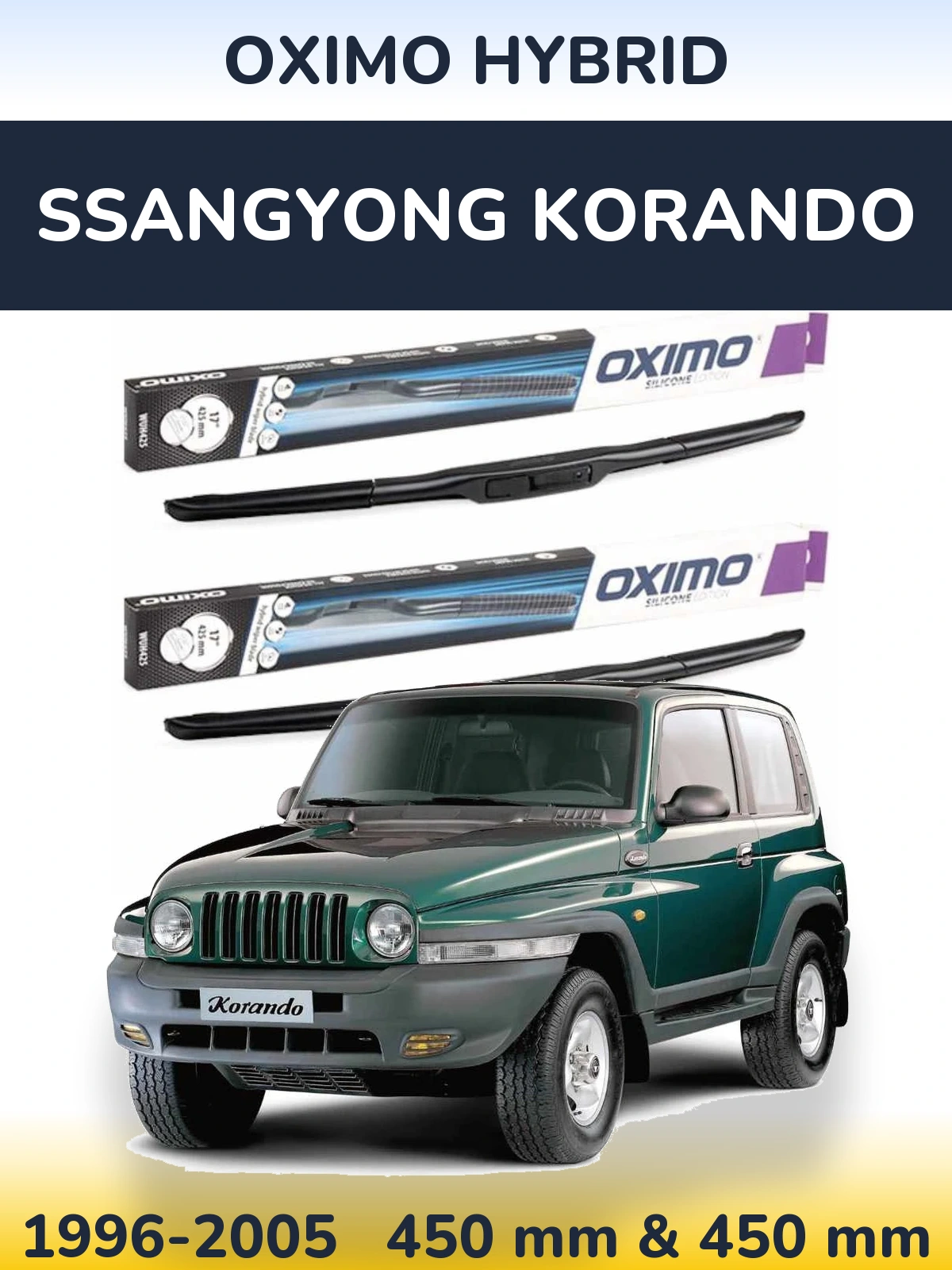 Ștergătoare Oximo Hybrid pentru SsangYong Korando