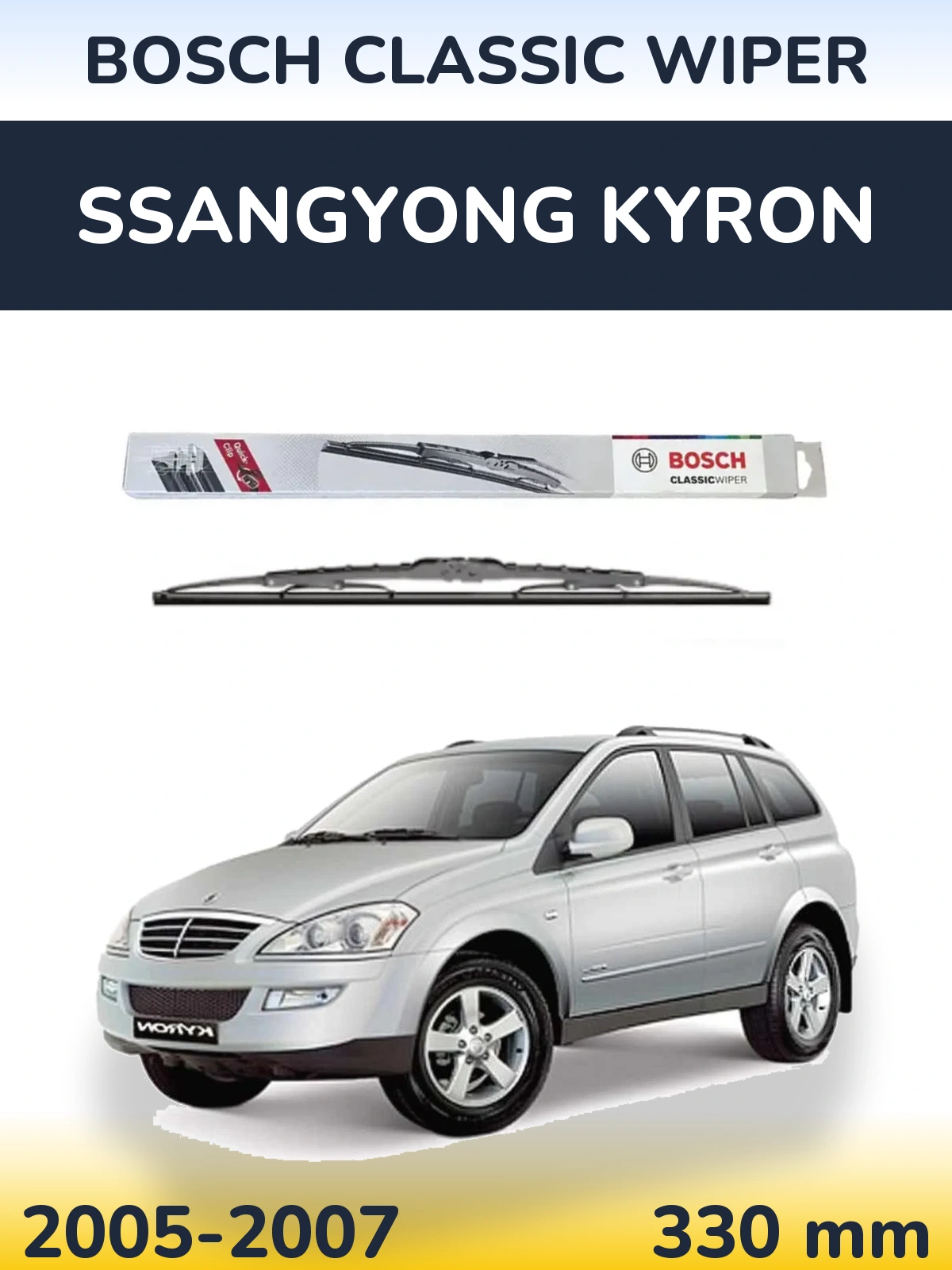 Ștergătoare BOSCH Classic Wiper pentru SsangYong Kyron