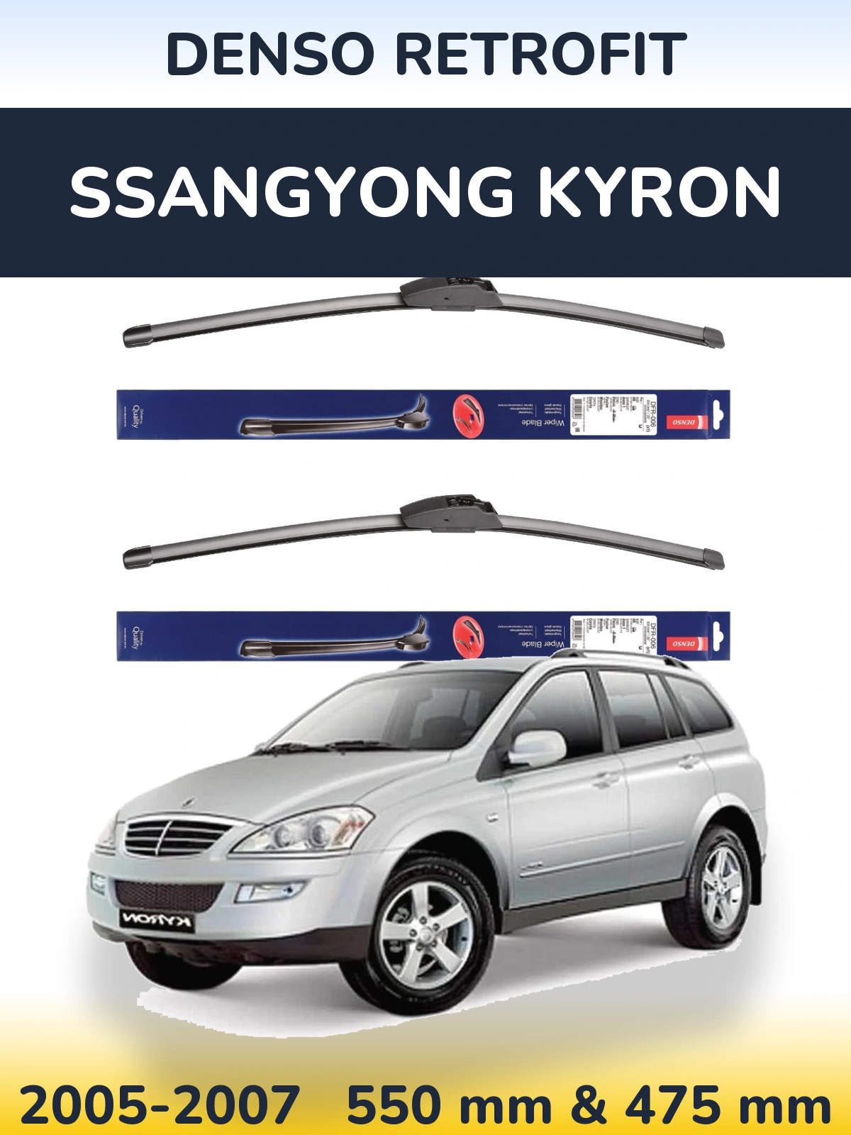 Ștergătoare Denso Retrofit pentru SsangYong Kyron