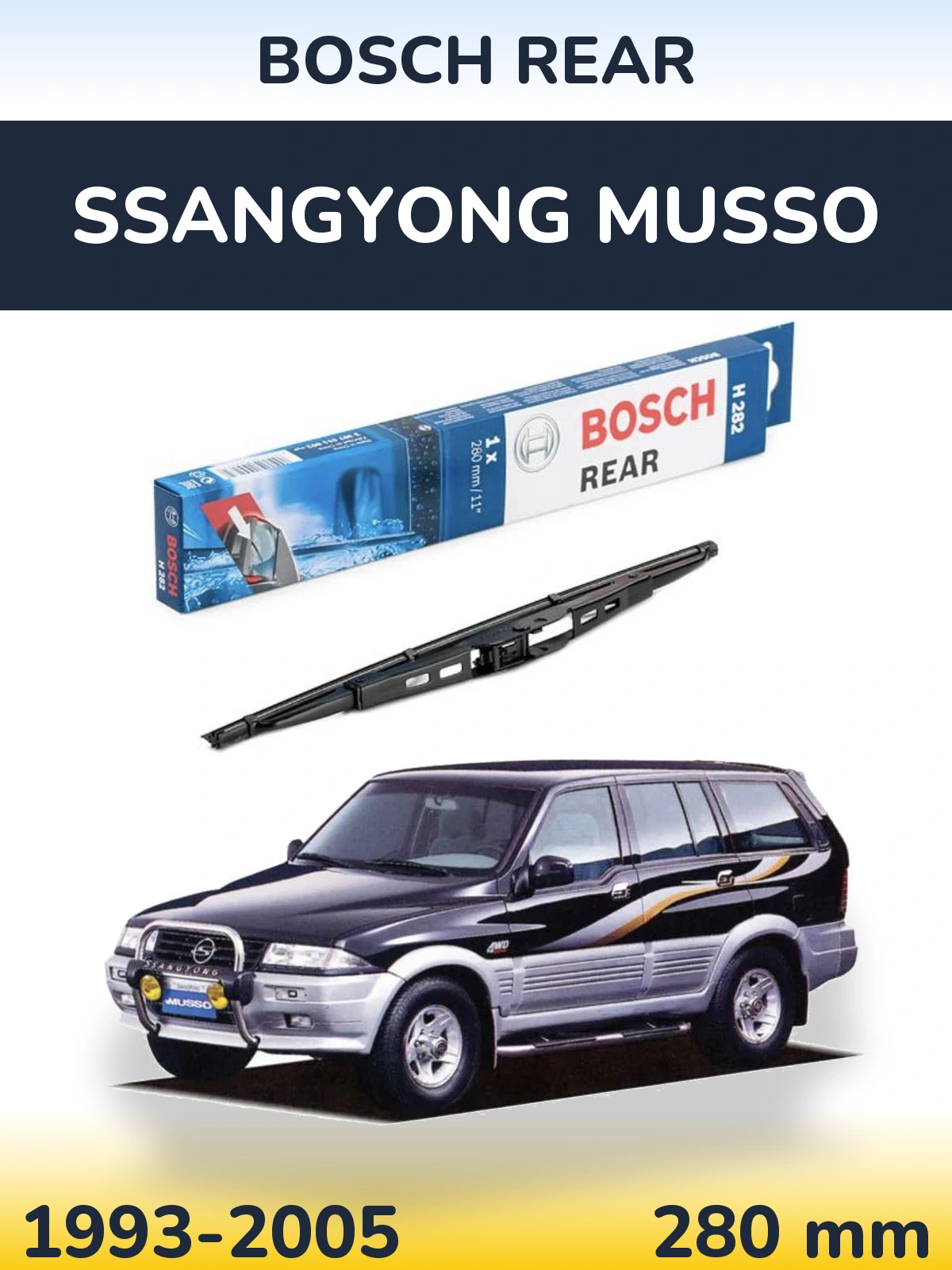 Ștergătoare BOSCH Rear pentru SsangYong Musso
