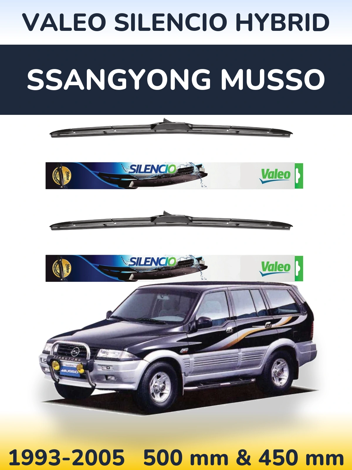Ștergătoare Valeo Silencio Hybrid pentru SsangYong Musso