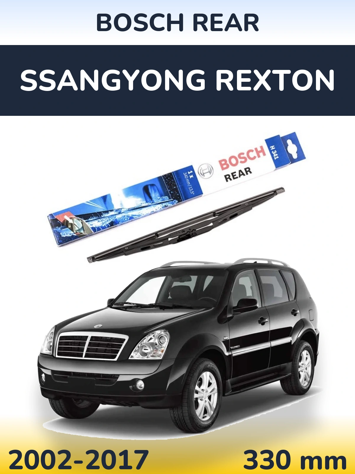 Ștergătoare BOSCH Rear pentru SsangYong Rexton