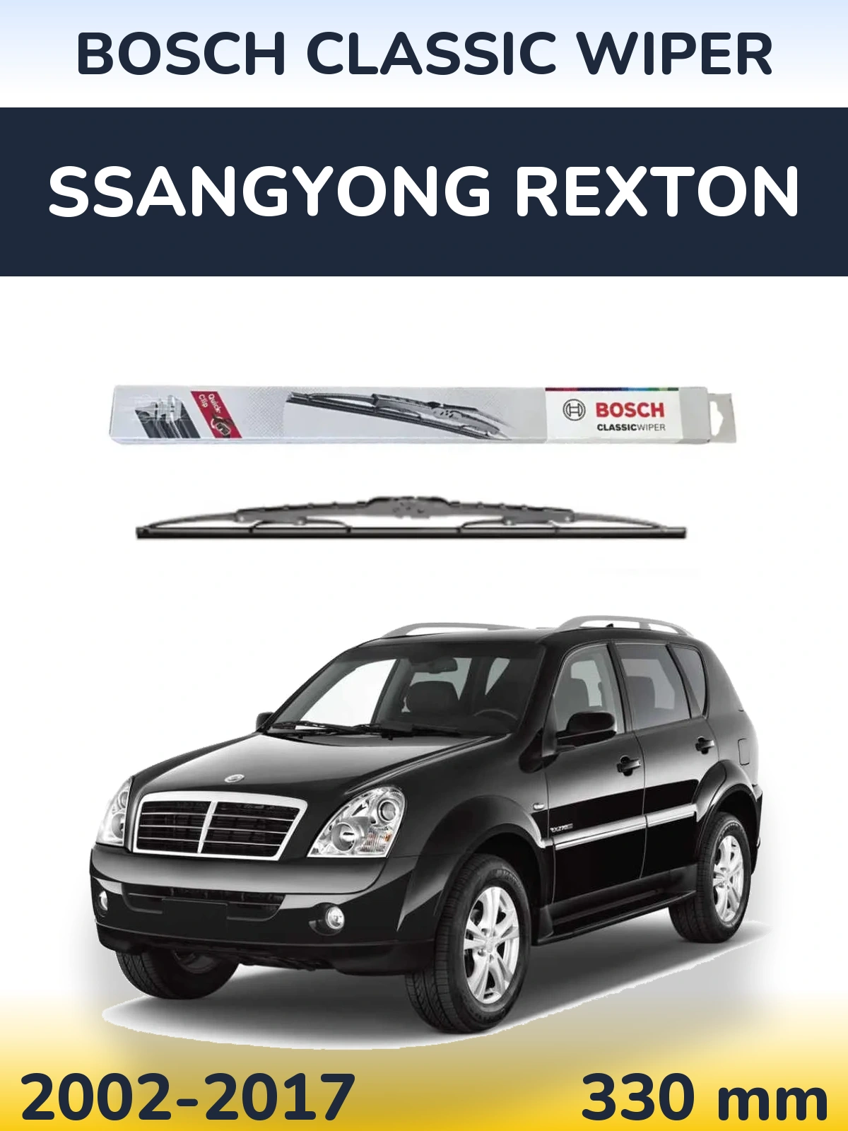 Ștergătoare BOSCH Classic Wiper pentru SsangYong Rexton