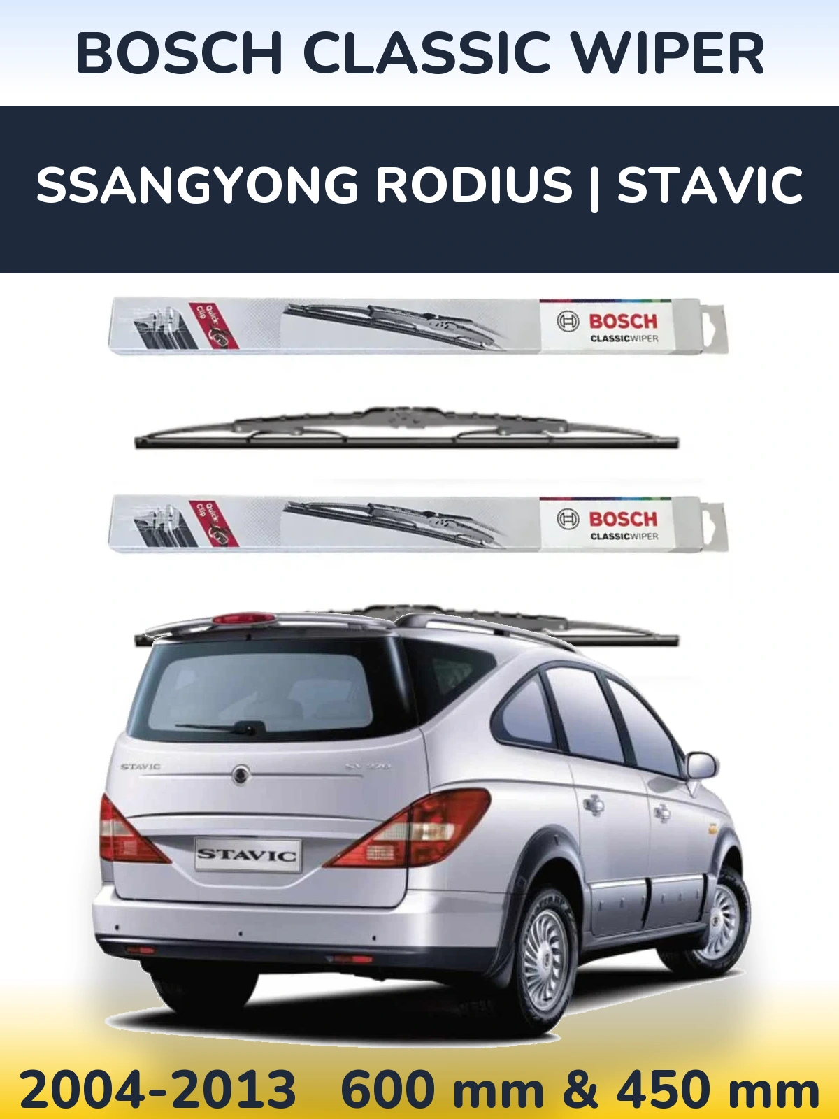 Ștergătoare BOSCH Classic Wiper pentru SsangYong Rodius | Stavic