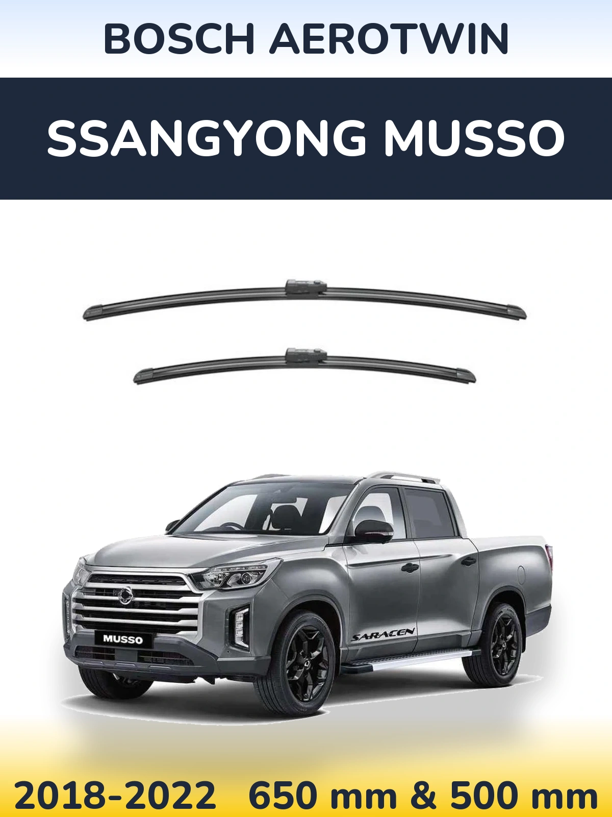 Ștergătoare BOSCH AeroTwin pentru SsangYong Musso