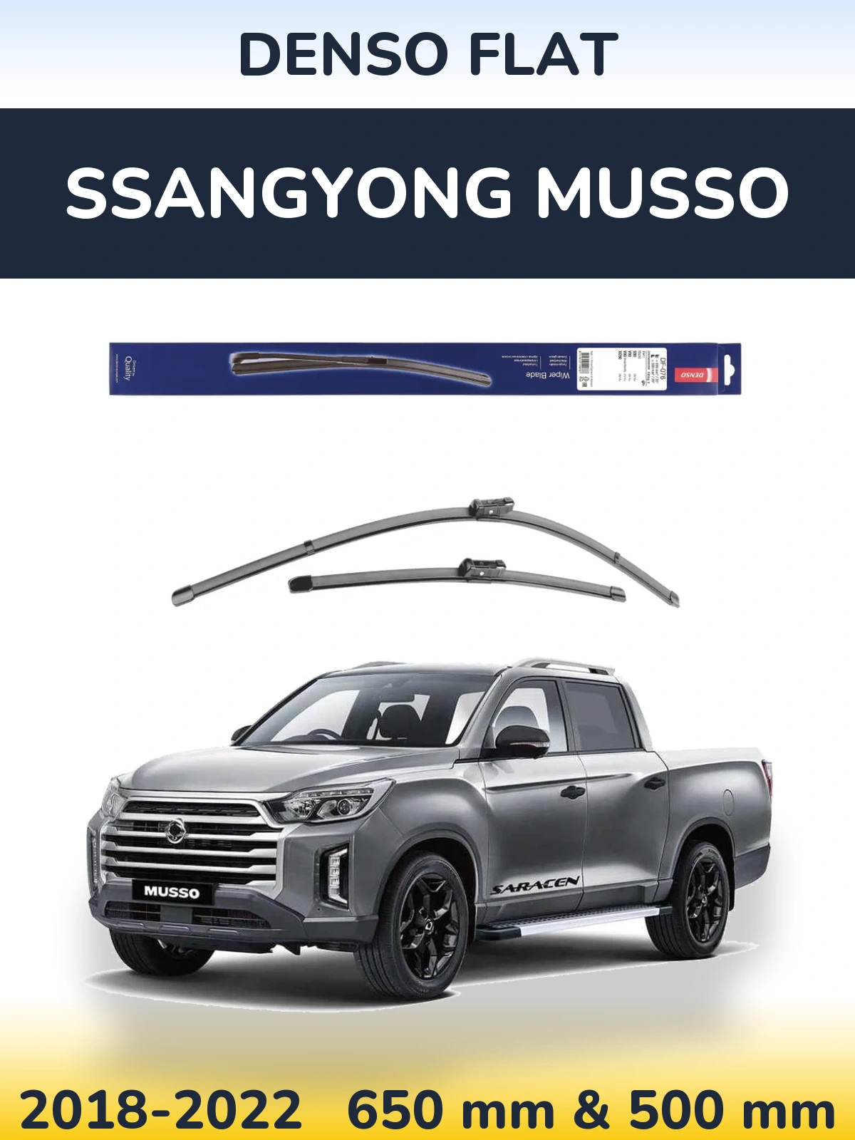 Комплект передніх щіток Denso Flat 630 & 500 мм для SsangYong Musso 2018-2022