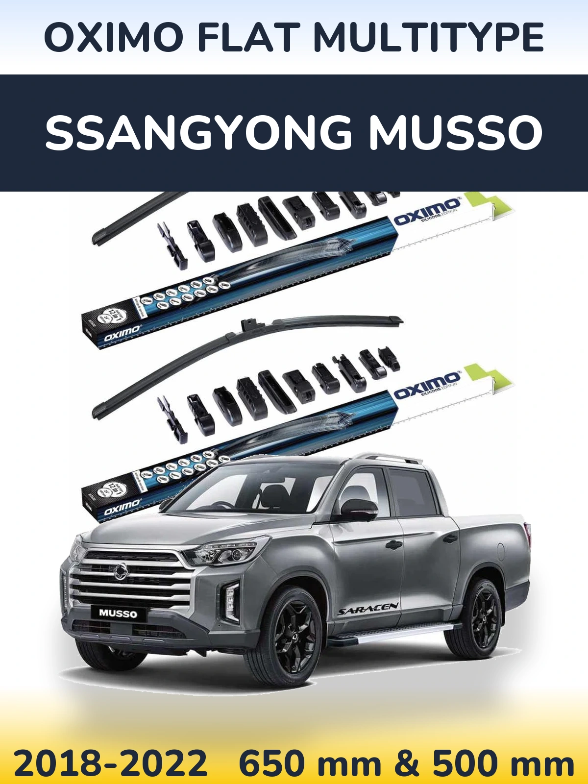 Ștergătoare Oximo Flat MultiTipe pentru SsangYong Musso