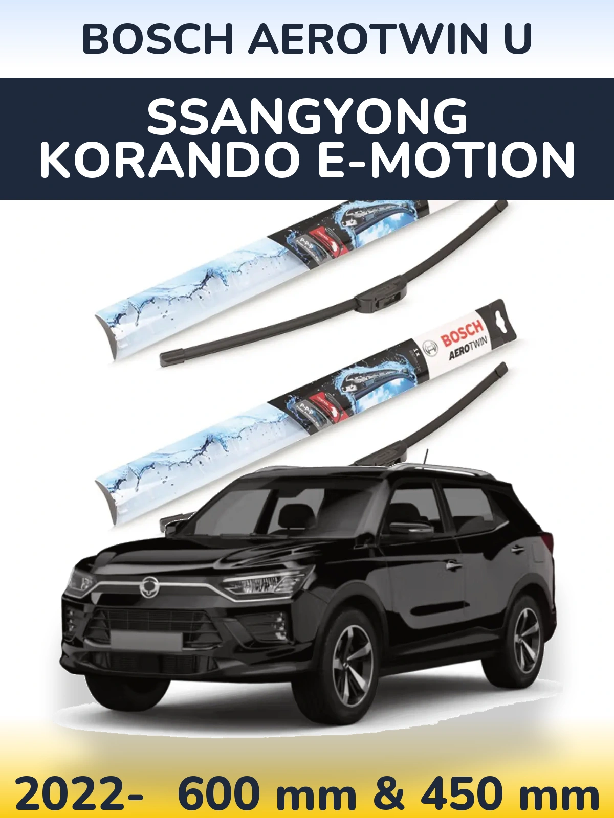 Ștergătoare BOSCH AeroTwin U pentru SsangYong Korando E-Motion