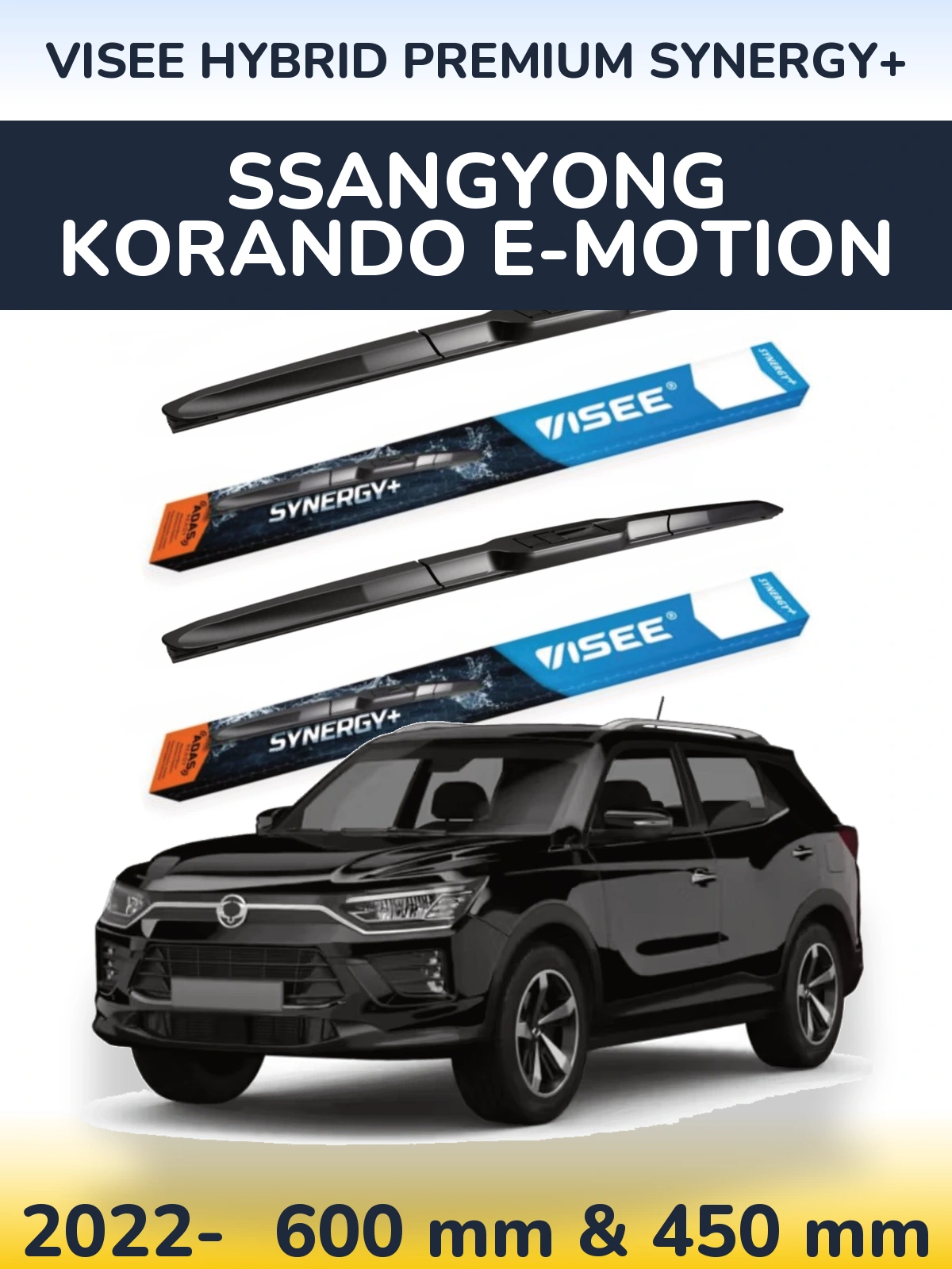 Ștergătoare VISEE HYBRID PREMIUM SYNERGY+ pentru SsangYong Korando E-Motion