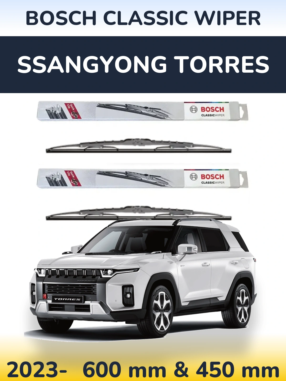 Ștergătoare BOSCH Classic Wiper pentru SsangYong Torres