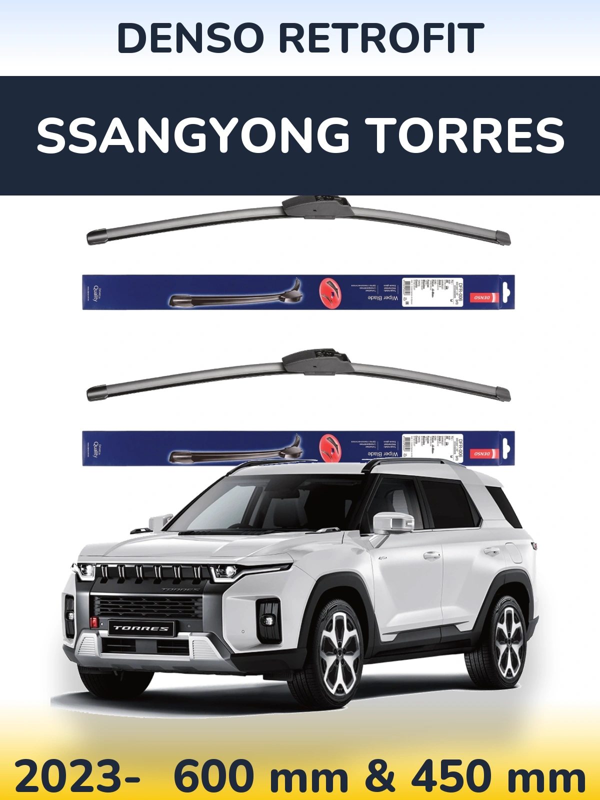 Ștergătoare Denso Retrofit pentru SsangYong Torres