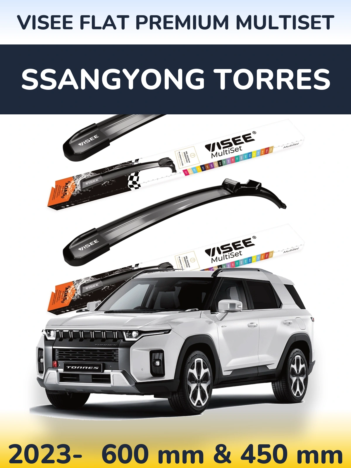 Ștergătoare VISEE FLAT PREMIUM MultiSet pentru SsangYong Torres