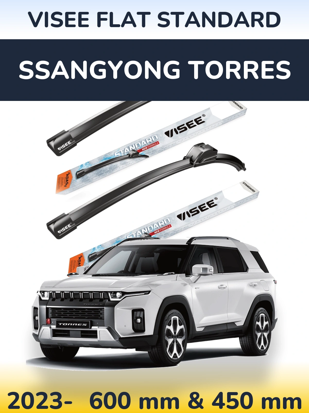 Ștergătoare VISEE FLAT STANDARD pentru SsangYong Torres