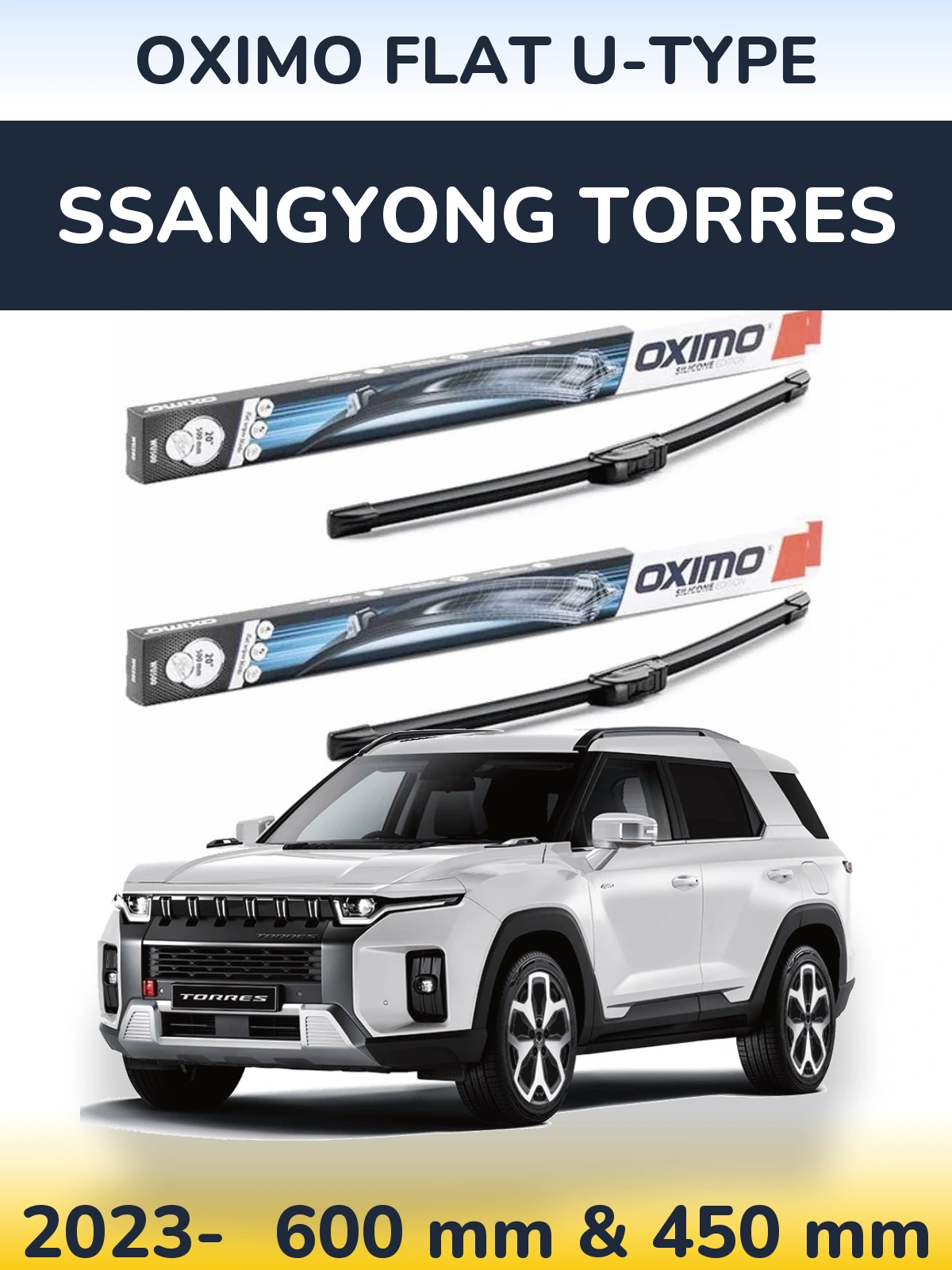 Ștergătoare Oximo Flat U-type pentru SsangYong Torres