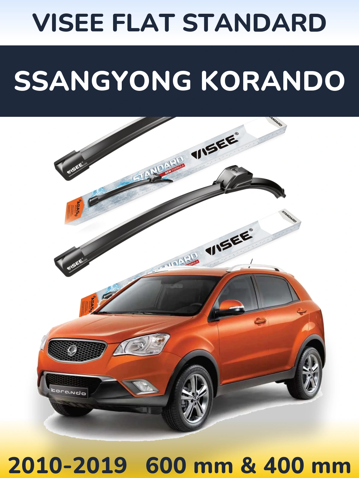 Ștergătoare VISEE FLAT STANDARD pentru SsangYong Korando