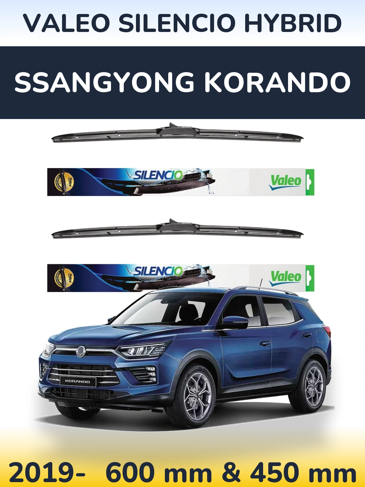 Ștergătoare Valeo Silencio Hybrid pentru SsangYong Korando