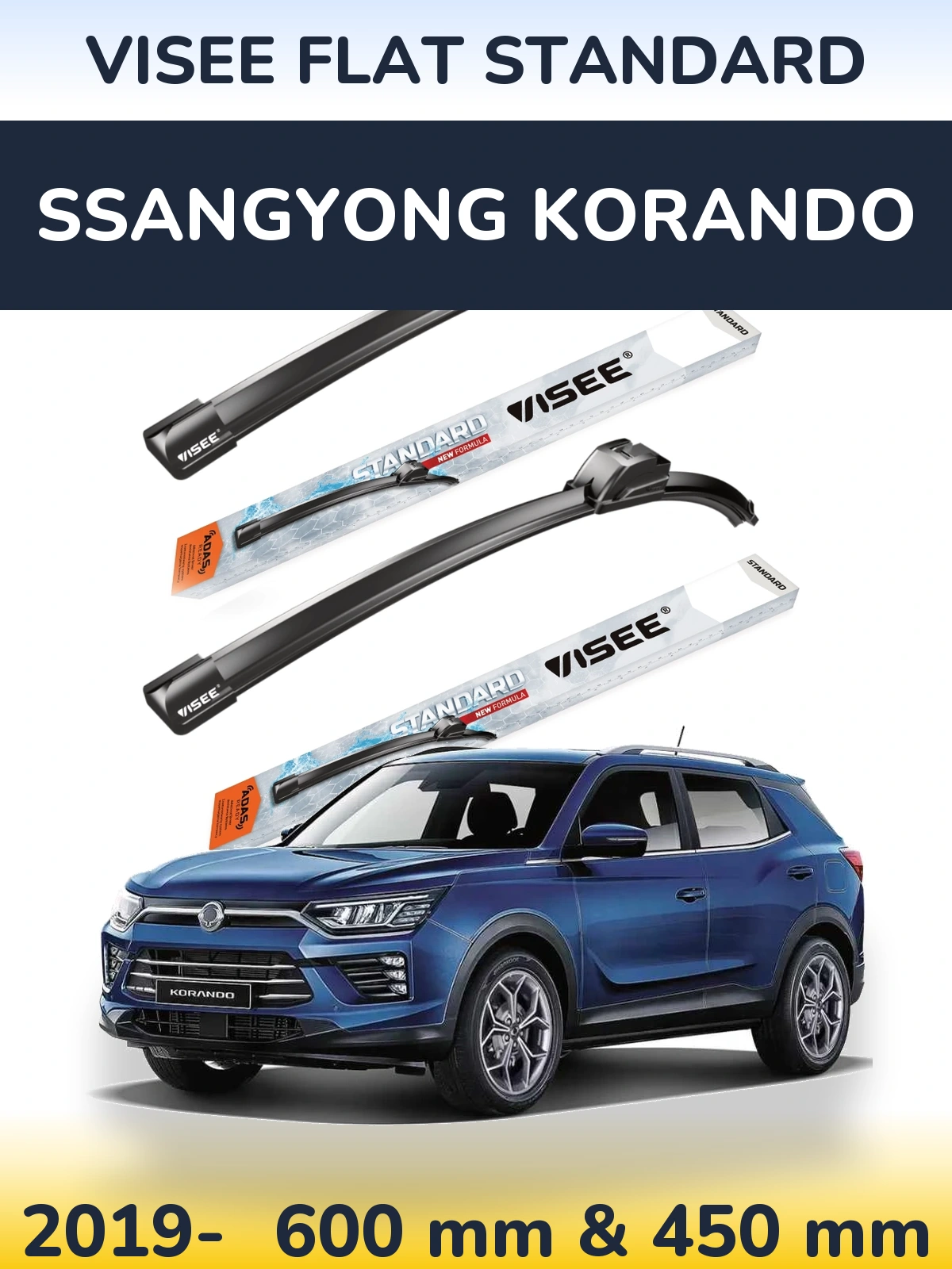 Ștergătoare VISEE FLAT STANDARD pentru SsangYong Korando