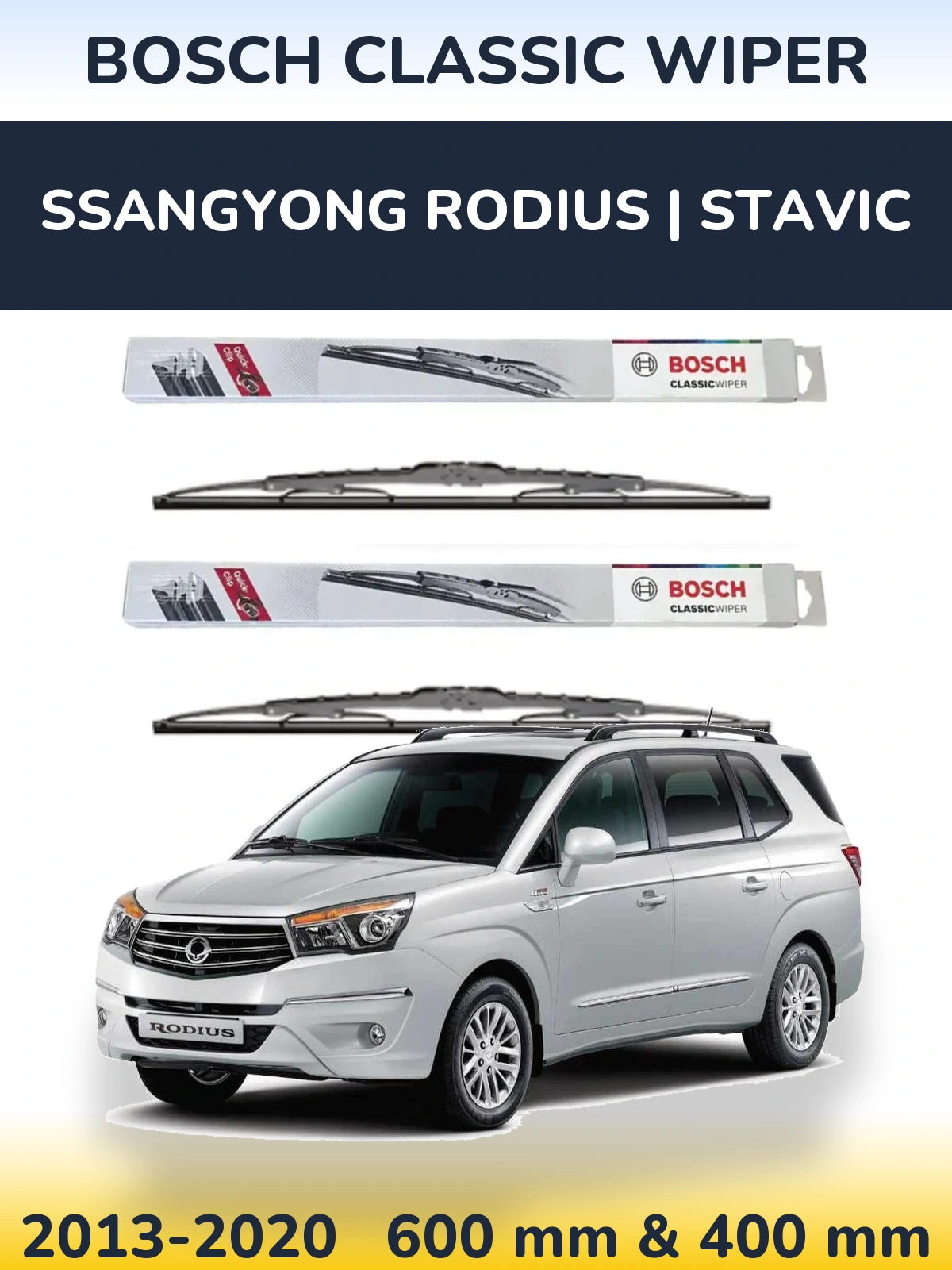 Ștergătoare BOSCH Classic Wiper pentru SsangYong Rodius | Stavic