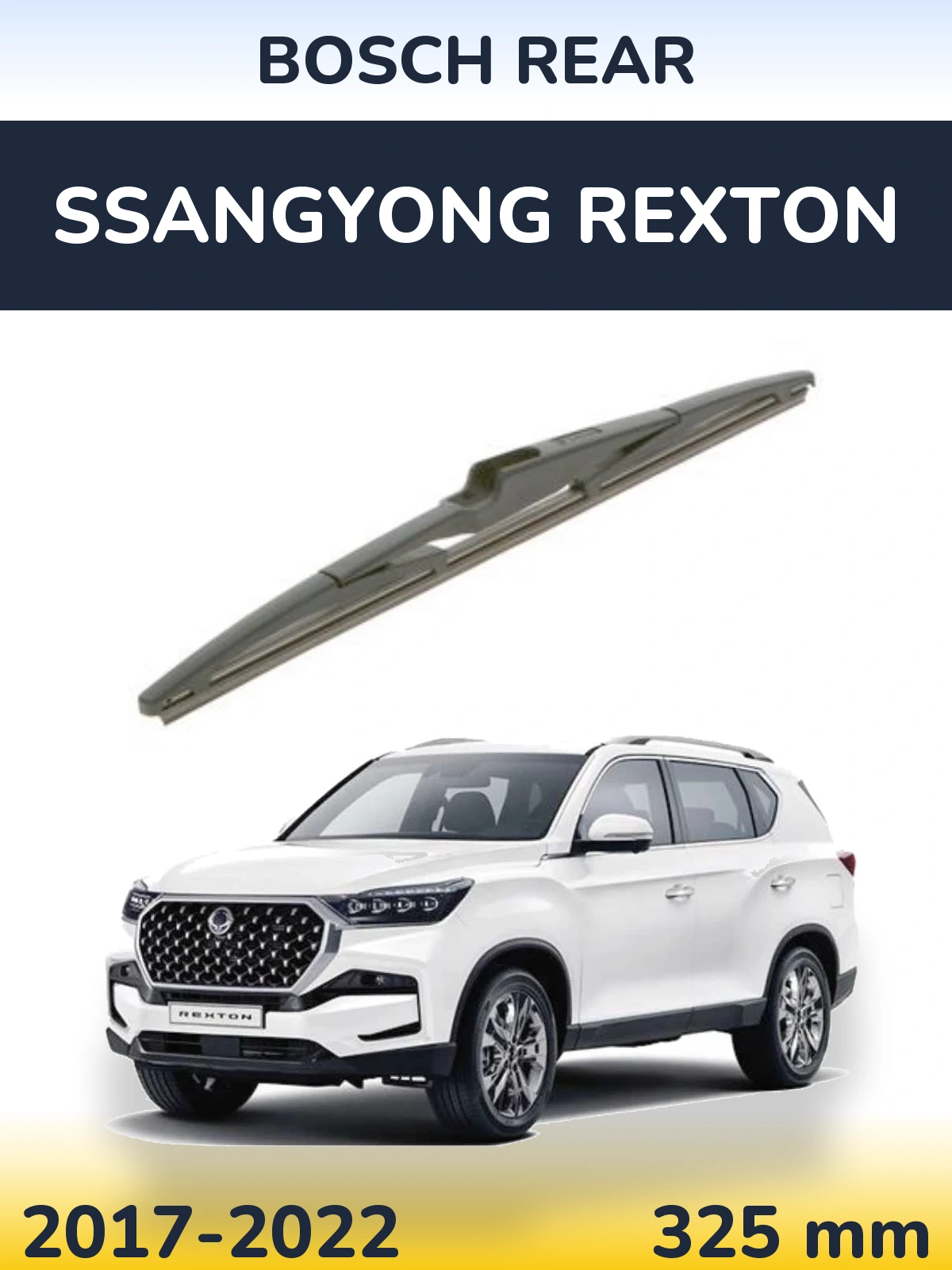 Ștergătoare BOSCH Rear pentru SsangYong Rexton
