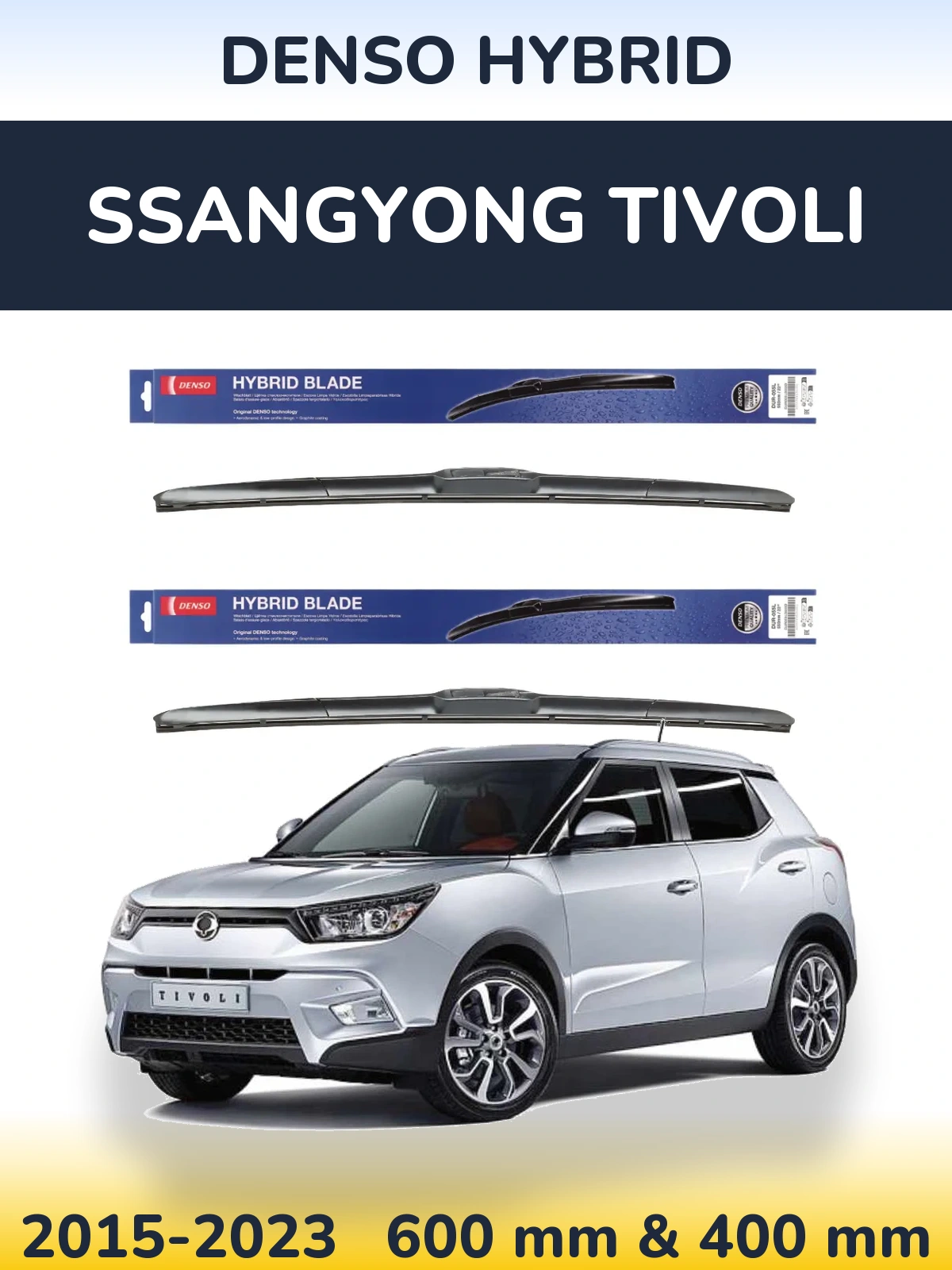 Ștergătoare Denso Hybrid pentru SsangYong Tivoli