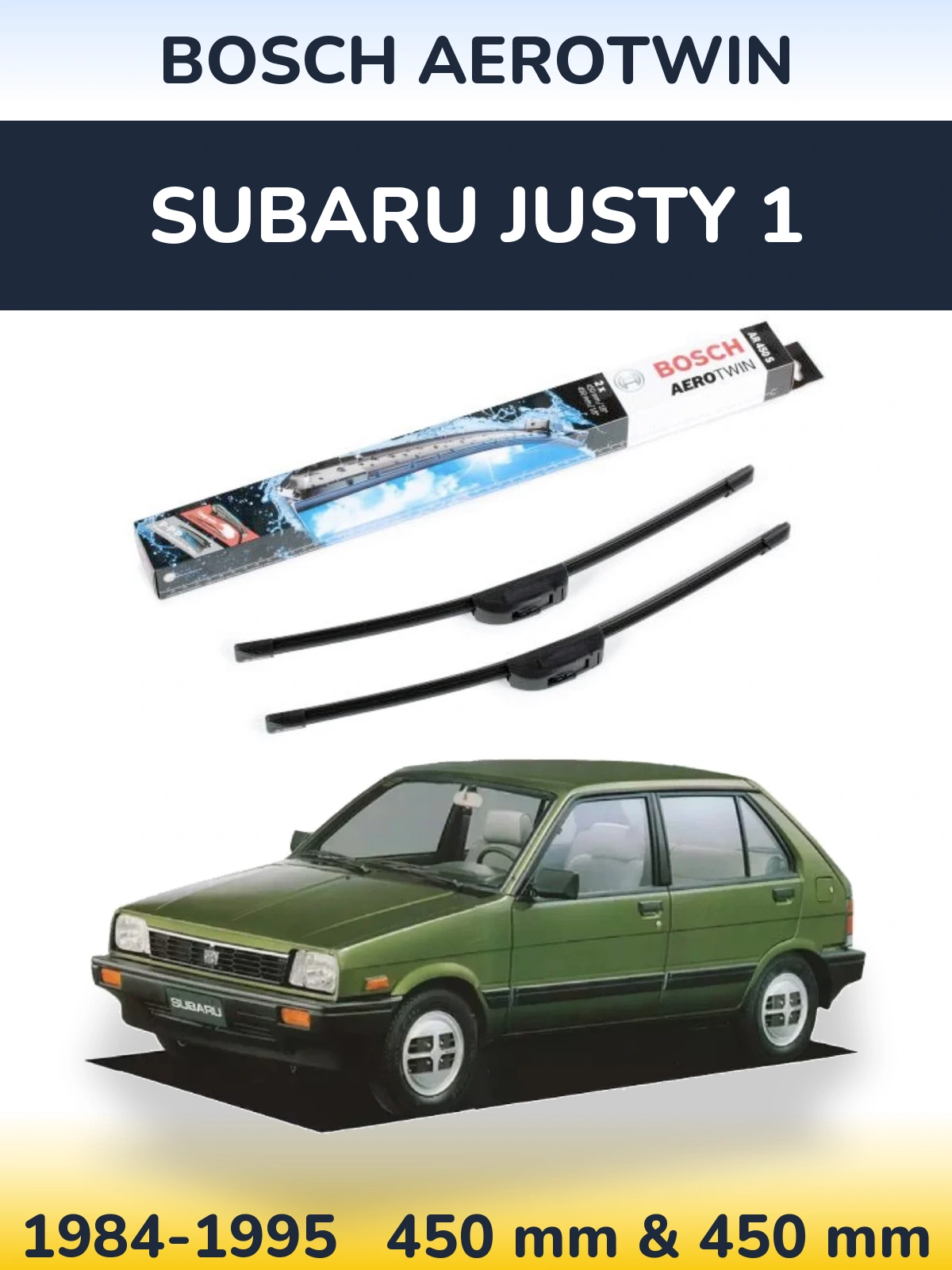 Ștergătoare BOSCH AeroTwin pentru Subaru Justy 1