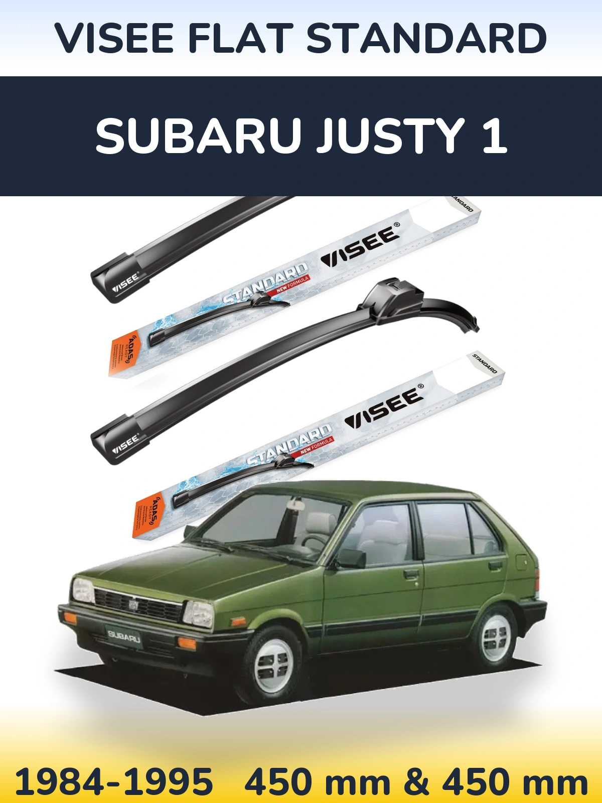 Ștergătoare VISEE FLAT STANDARD pentru Subaru Justy 1