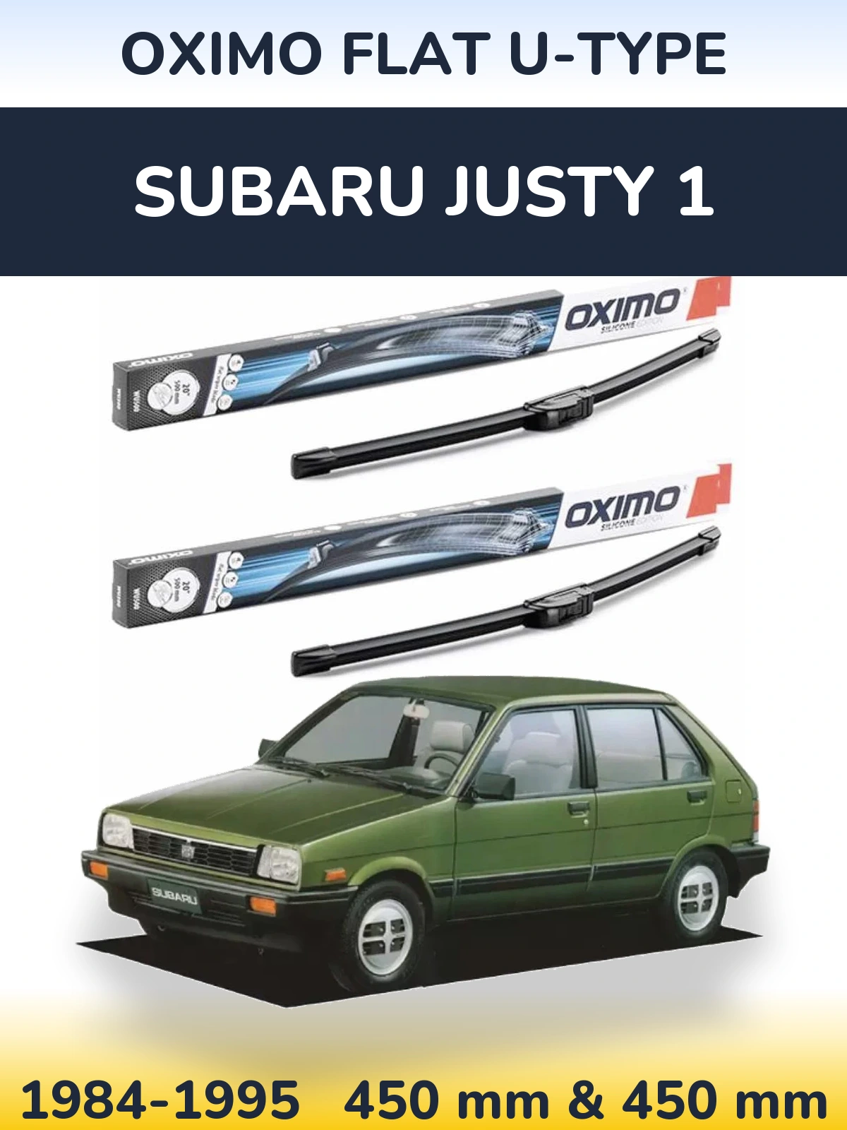 Ștergătoare Oximo Flat U-type pentru Subaru Justy 1