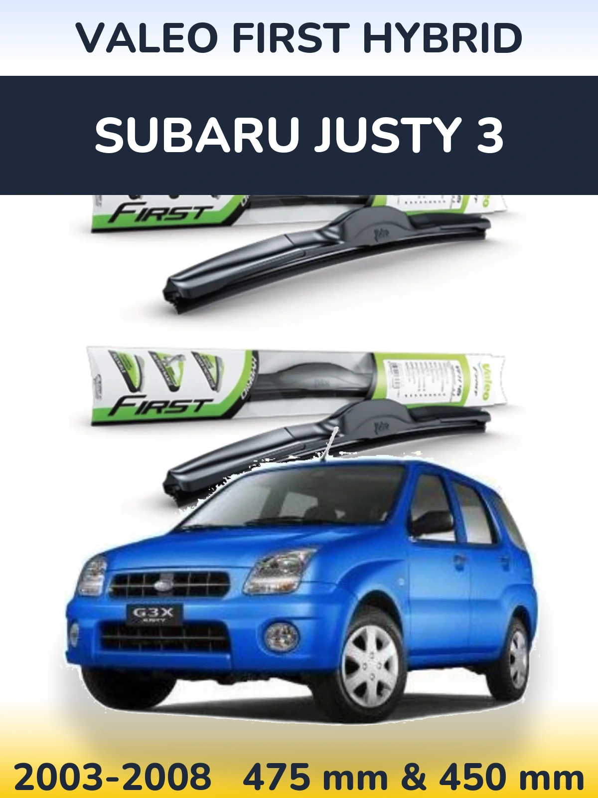 Ștergătoare Valeo First Hybrid pentru Subaru Justy 3
