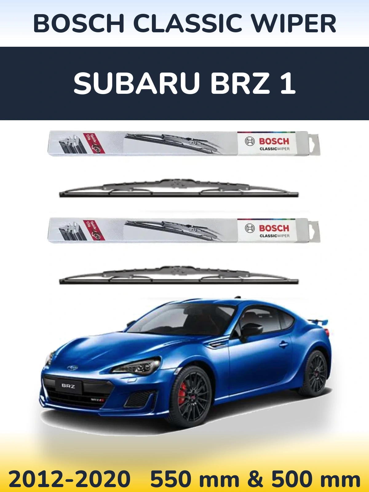Комплект передних дворников BOSCH Classic Wiper 550 & 500 мм для Subaru BRZ 1 2012-2020
