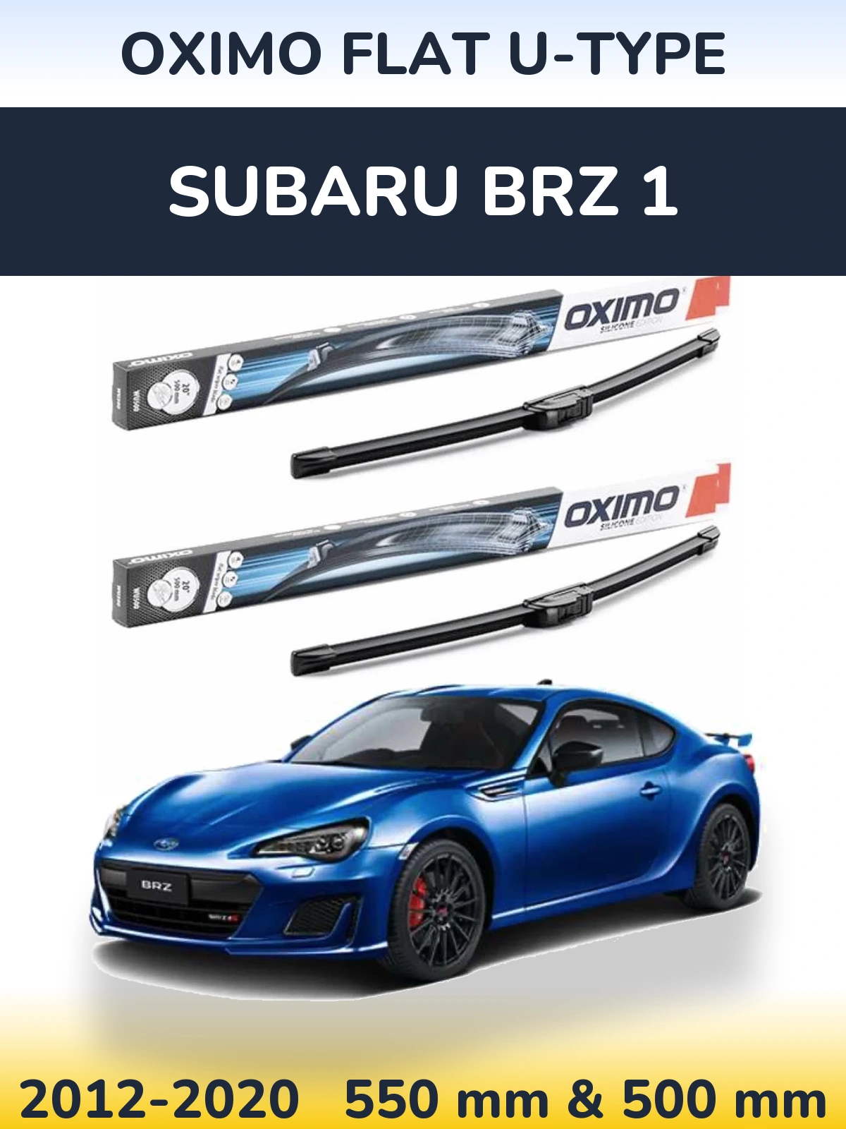 Ștergătoare Oximo Flat U-type pentru Subaru BRZ 1