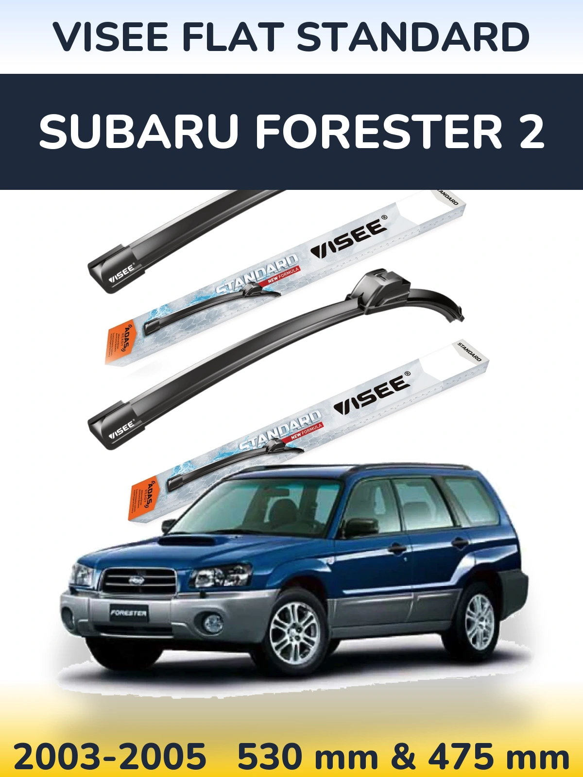 Ștergătoare VISEE FLAT STANDARD pentru Subaru Forester 2