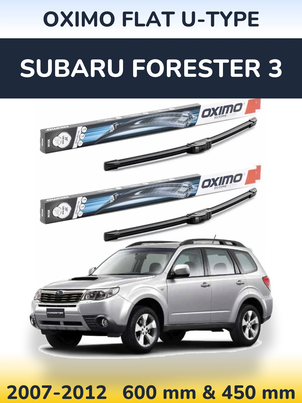 Ștergătoare Oximo Flat U-type pentru Subaru Forester 3