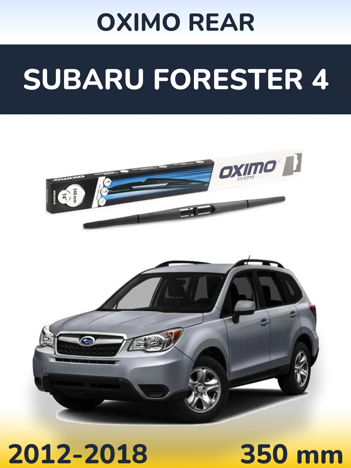 Ștergătoare Oximo Rear pentru Subaru Forester 4