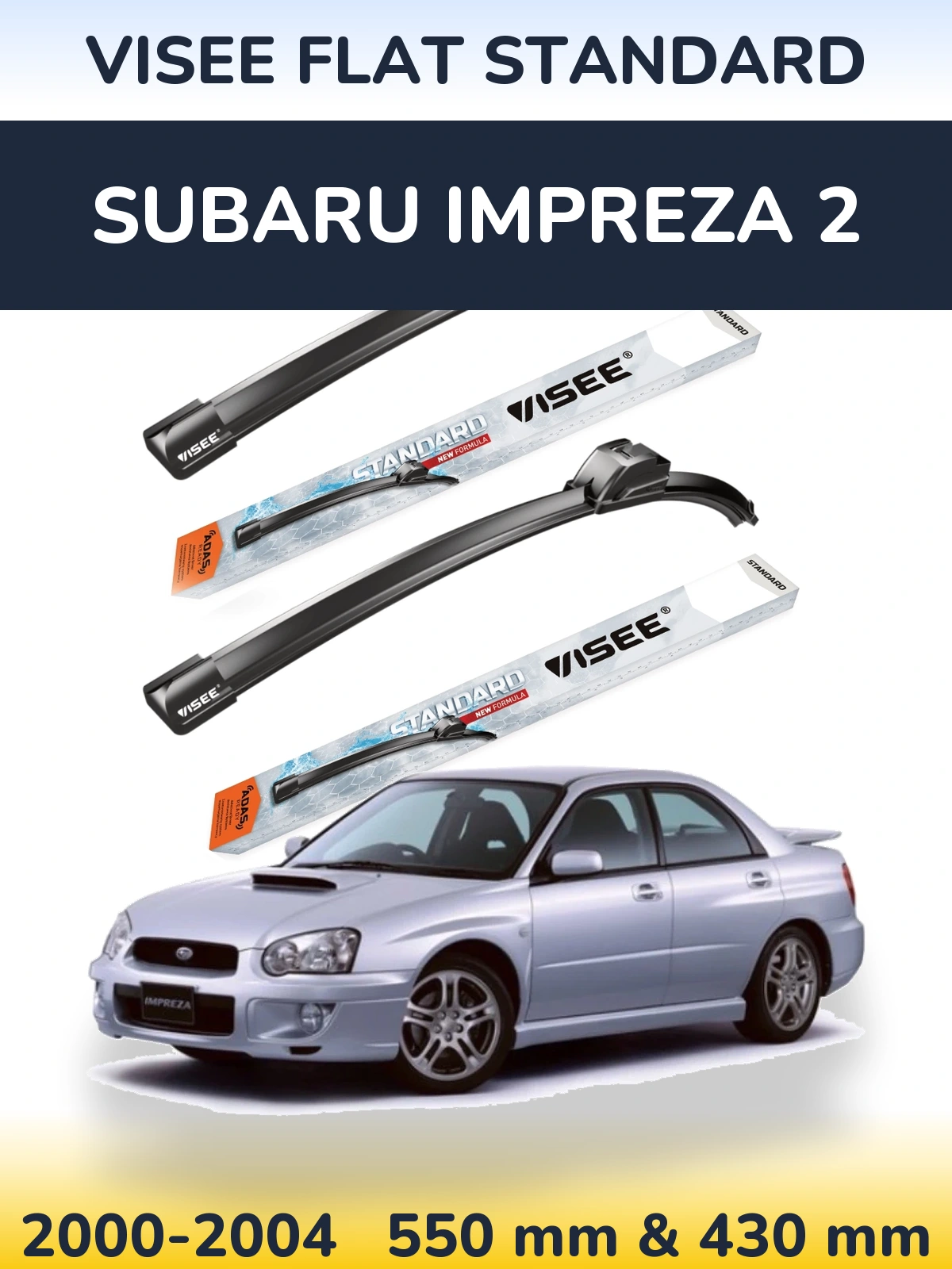 Ștergătoare VISEE FLAT STANDARD pentru Subaru Impreza 2