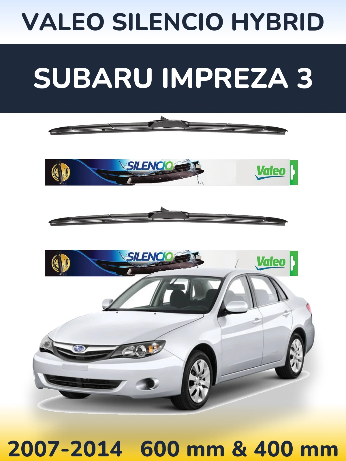 Комплект передних дворников Valeo Silencio Hybrid 600 & 400 мм для Subaru Impreza 3 2007-2014