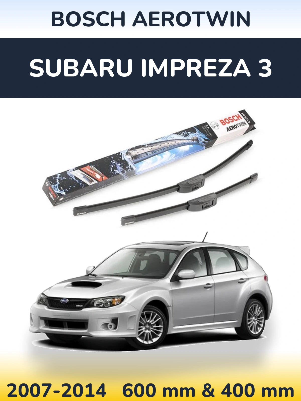 Комплект передних дворников BOSCH AeroTwin 600 & 400 мм для Subaru Impreza 3 2007-2014