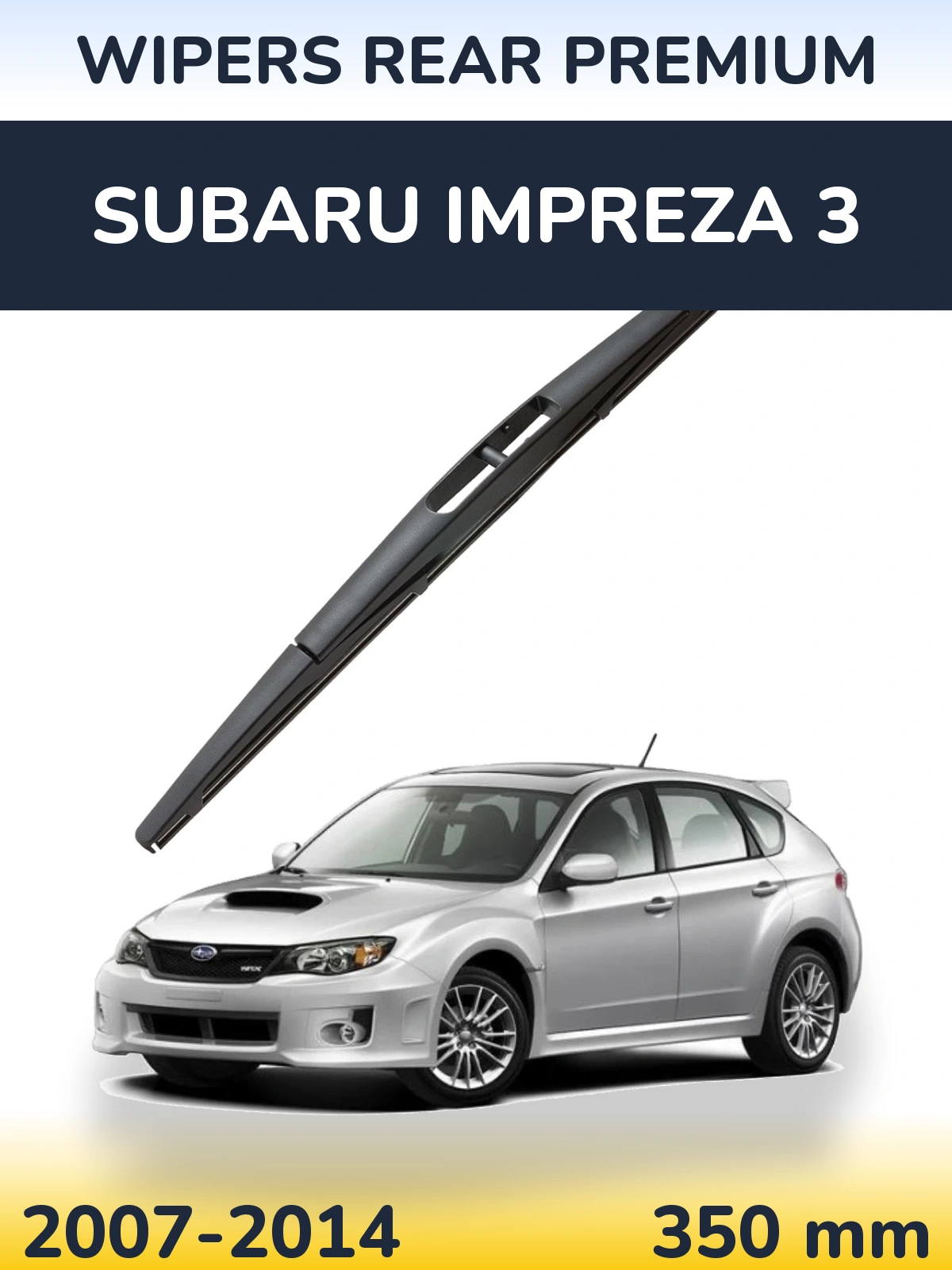 Ștergătoare WIPERS REAR PREMIUM pentru Subaru Impreza 3