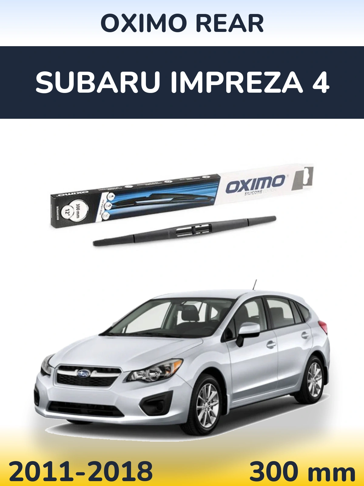 Ștergătoare Oximo Rear pentru Subaru Impreza 4