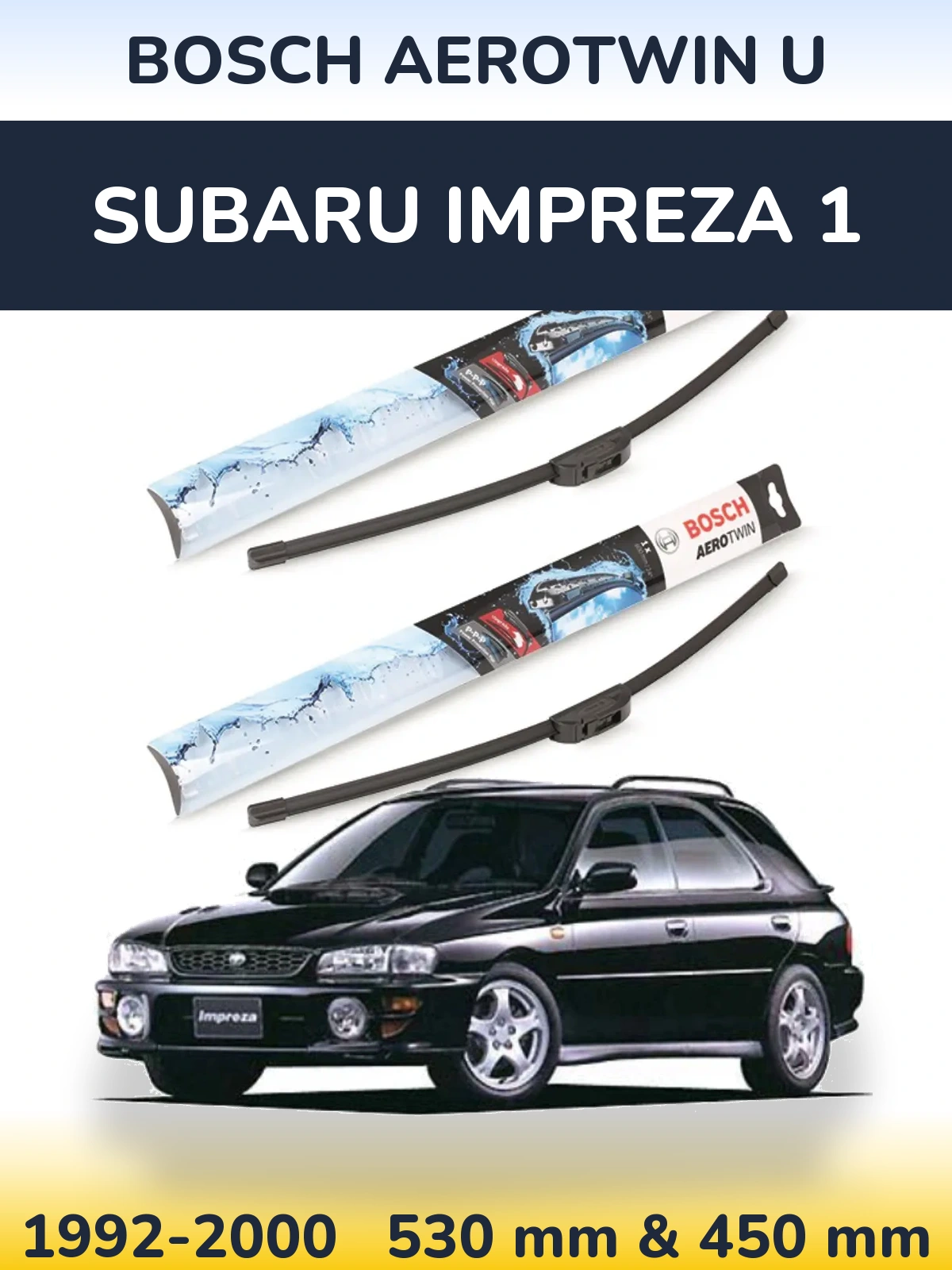 Ștergătoare BOSCH AeroTwin U pentru Subaru Impreza 1