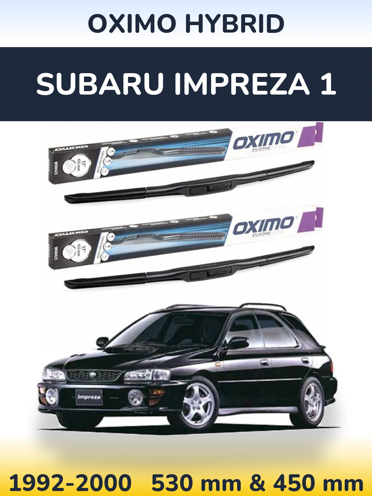 Ștergătoare Oximo Hybrid pentru Subaru Impreza 1