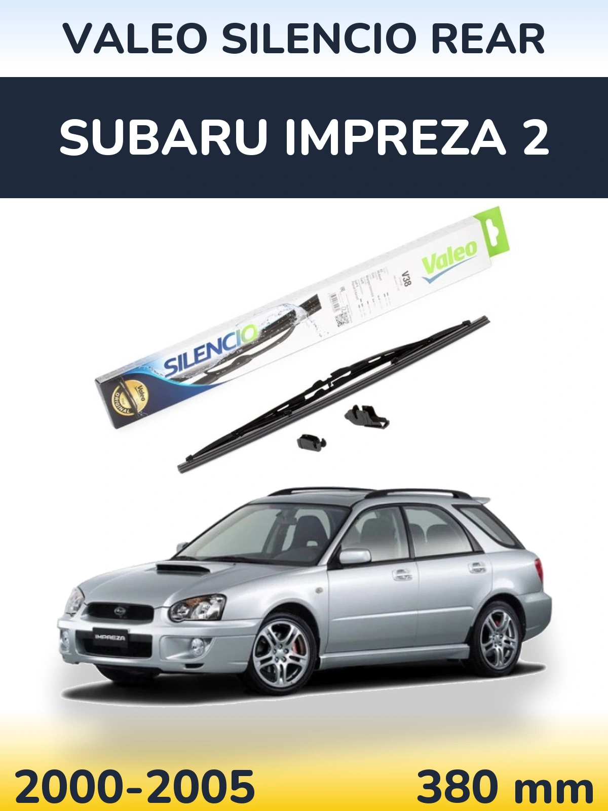 Ștergătoare Valeo Silencio Rear pentru Subaru Impreza 2
