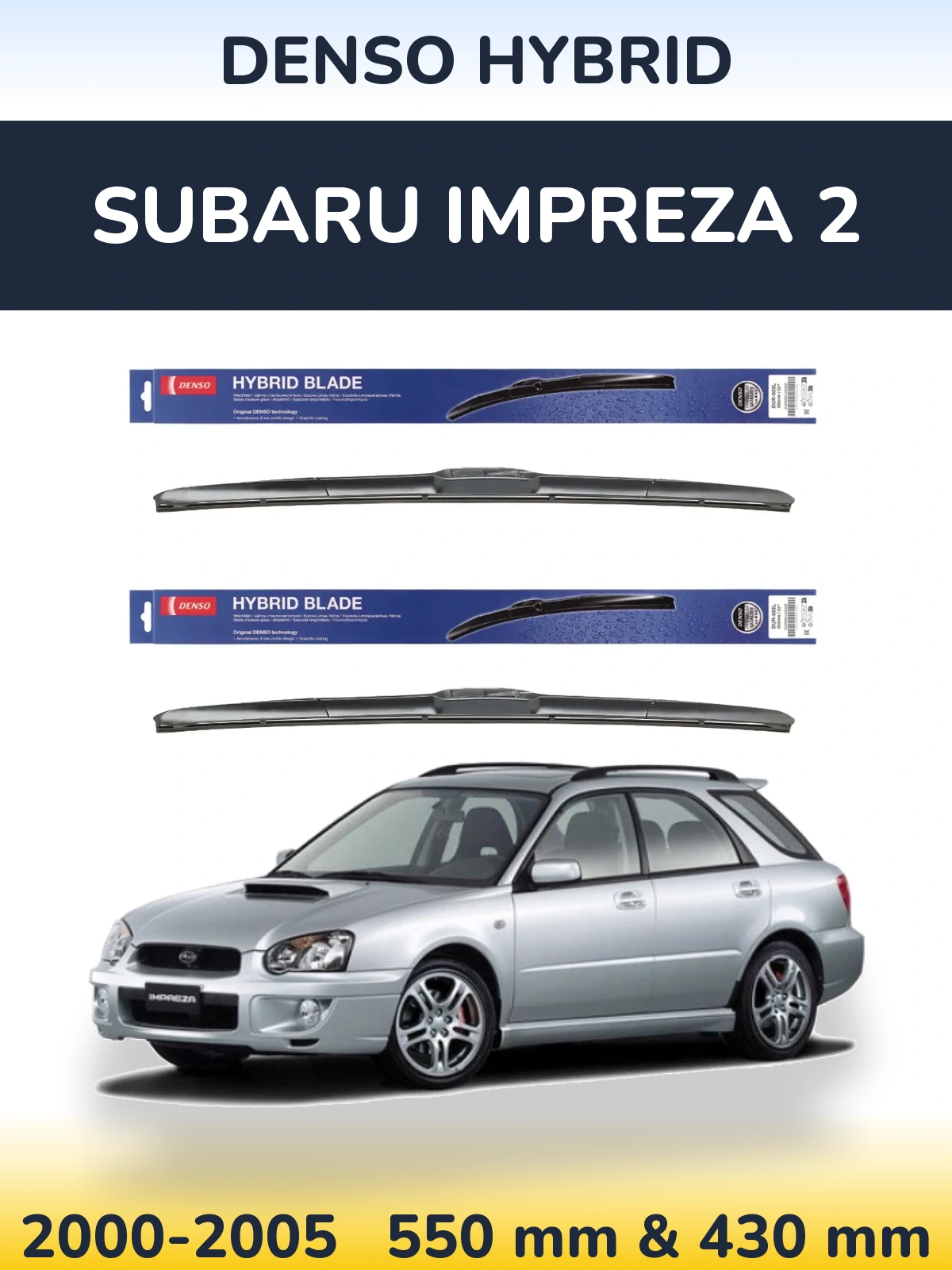 Ștergătoare Denso Hybrid pentru Subaru Impreza 2